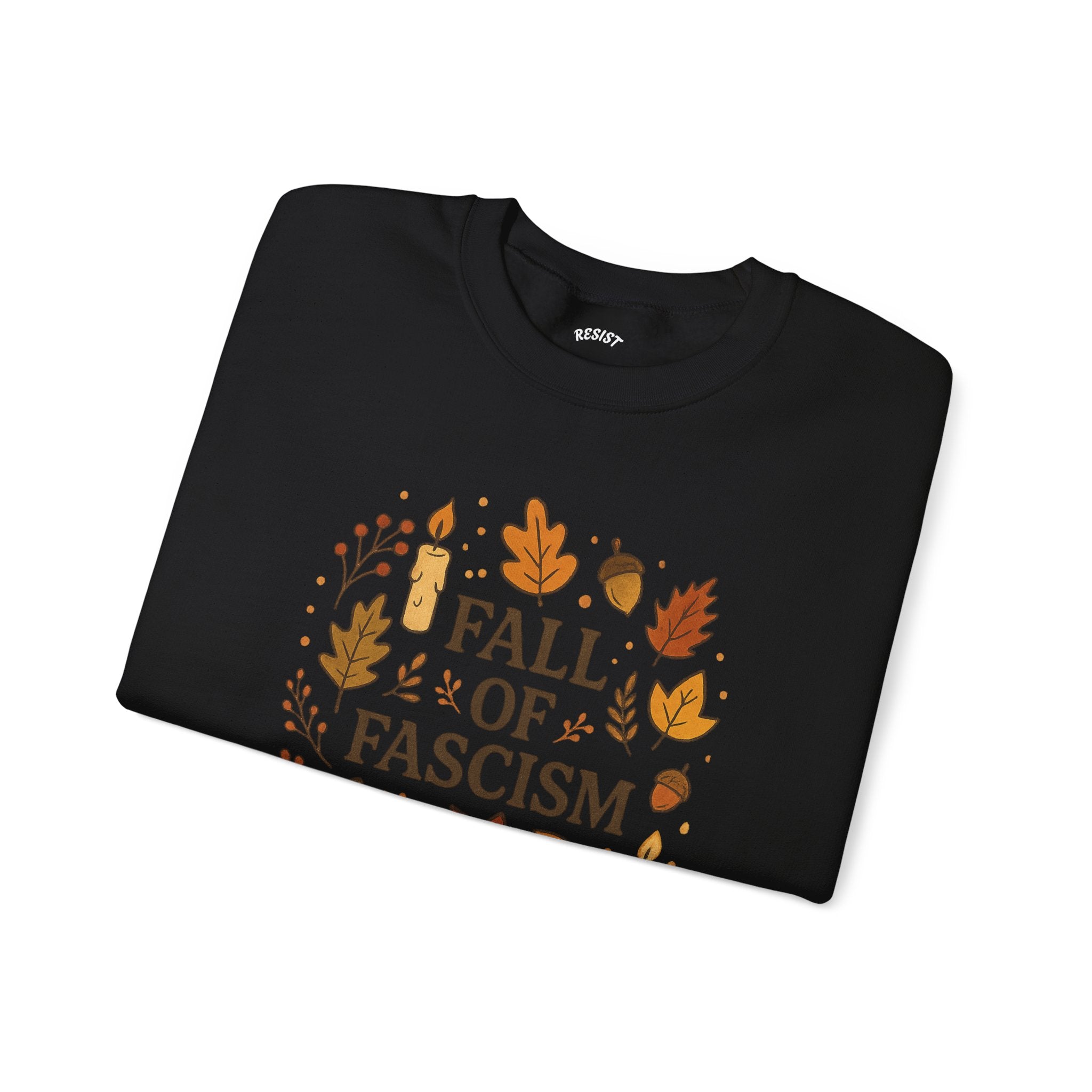 Fall of Fascism Sweatshirt