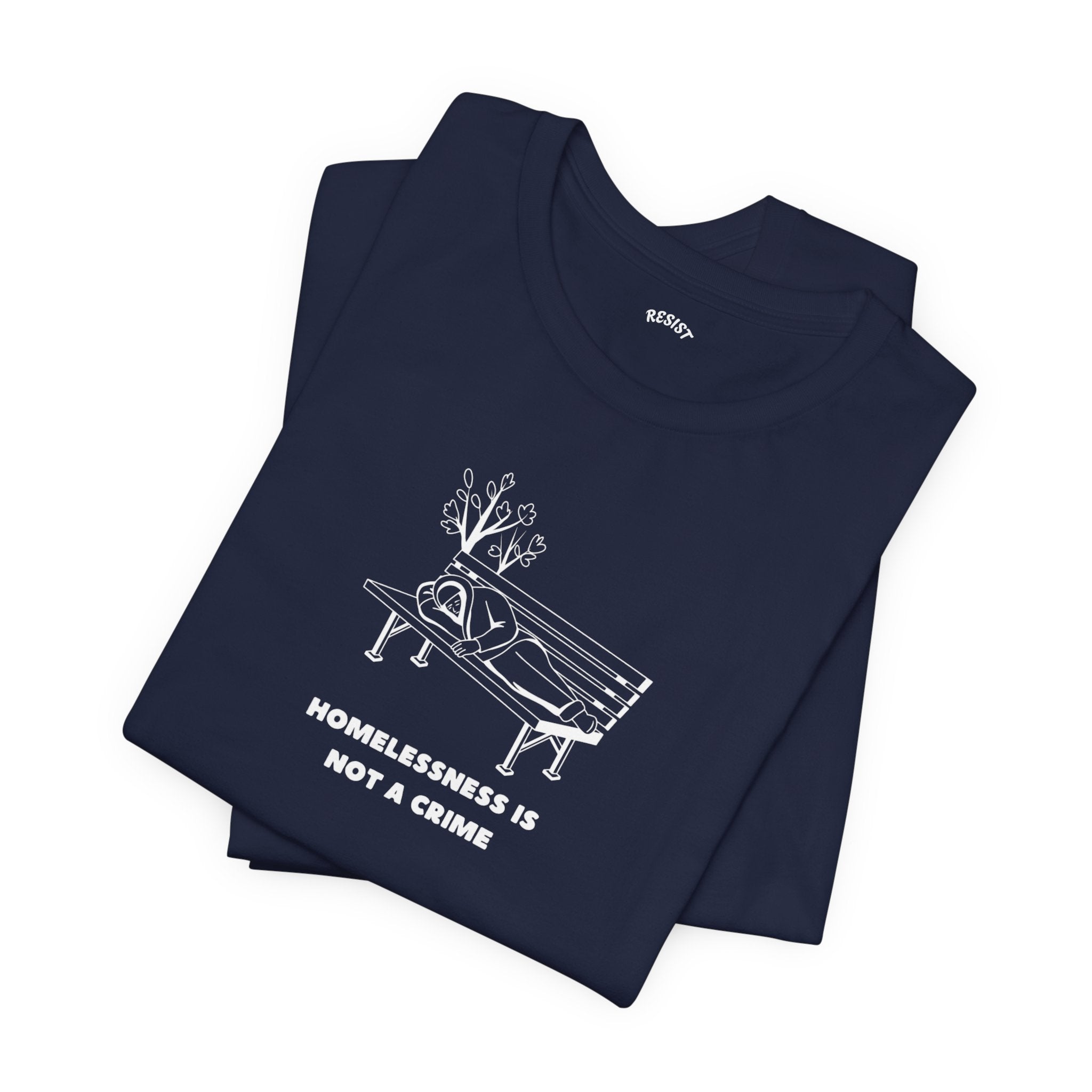 Homelessness is not a crime T - Shirt