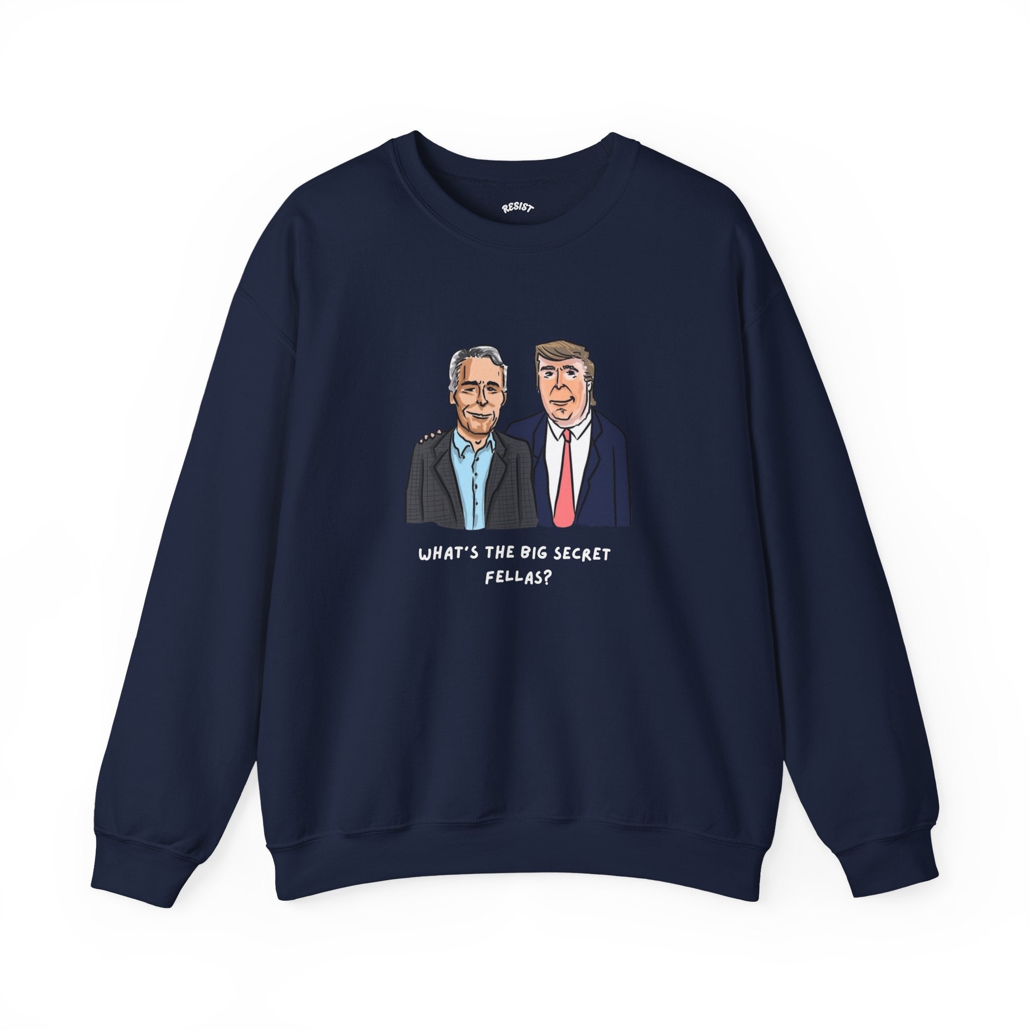 Big Secret Sweatshirt