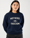 Mothers vs. Fascism Crewneck