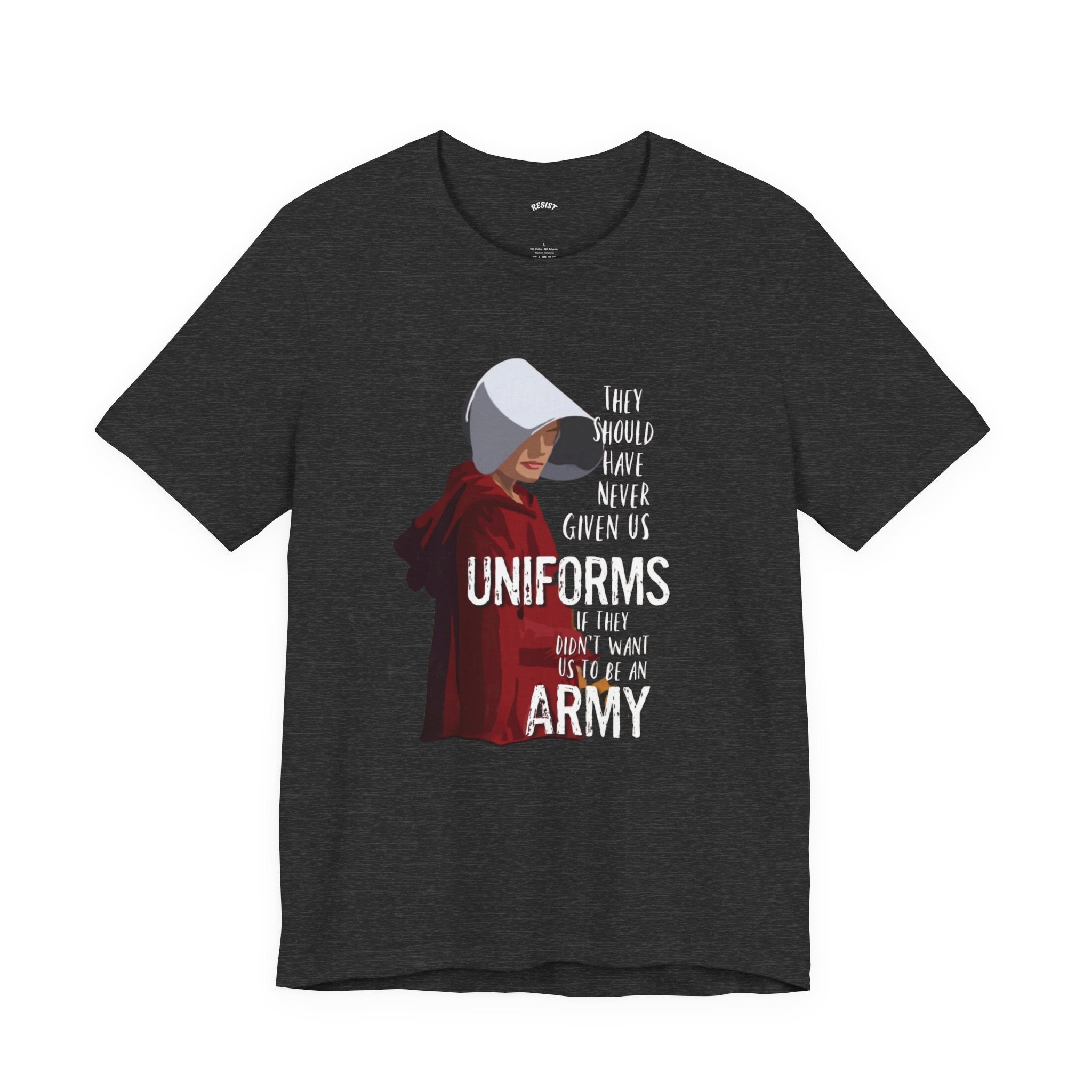 The Handmaid Army T-Shirt