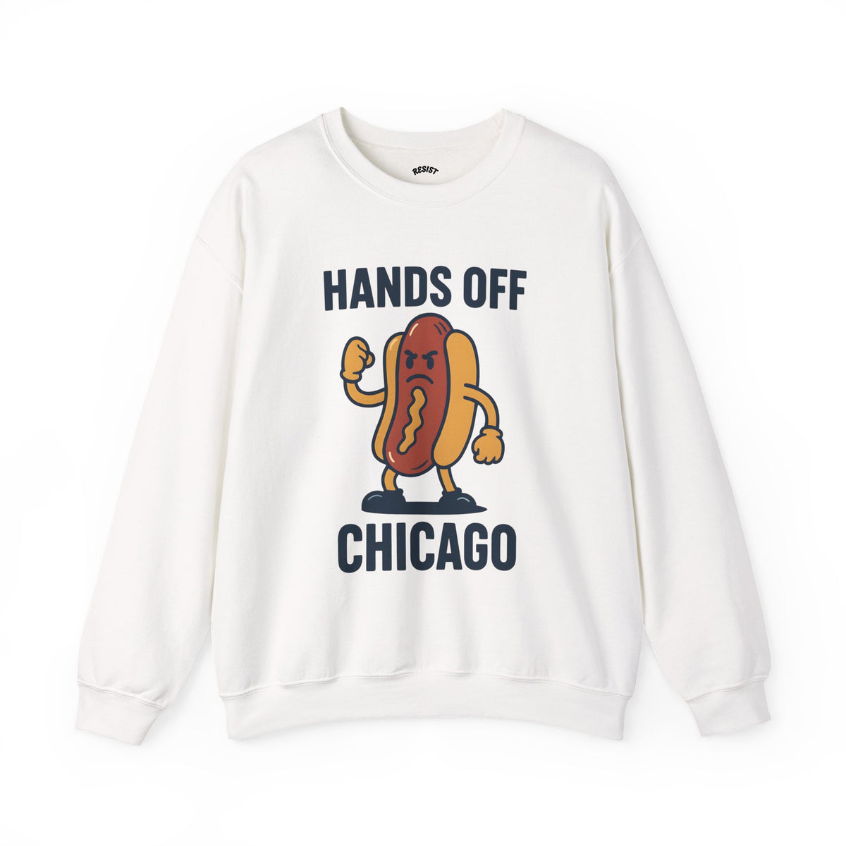 Hands Off Chicago Sweatshirt
