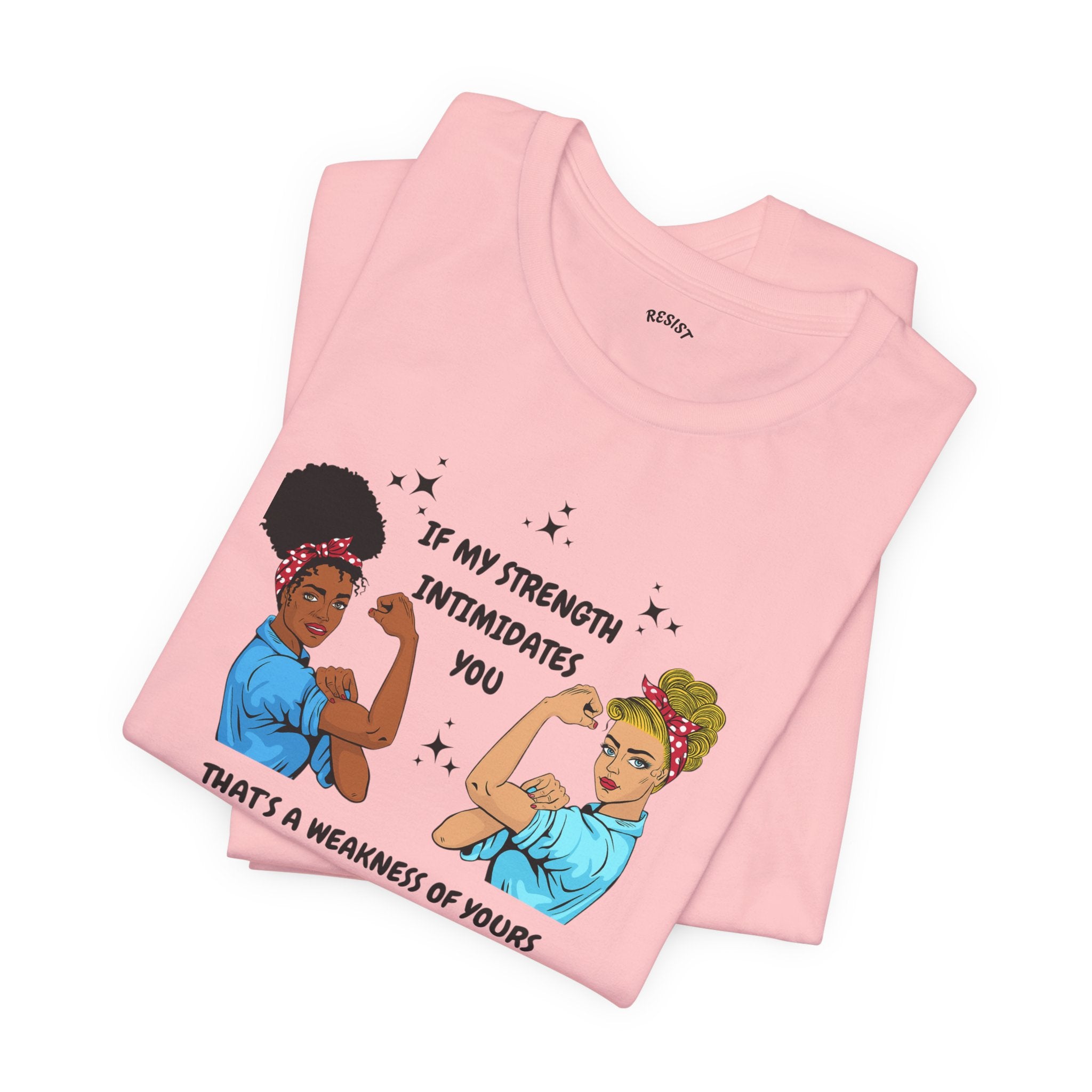 Strength T - Shirt