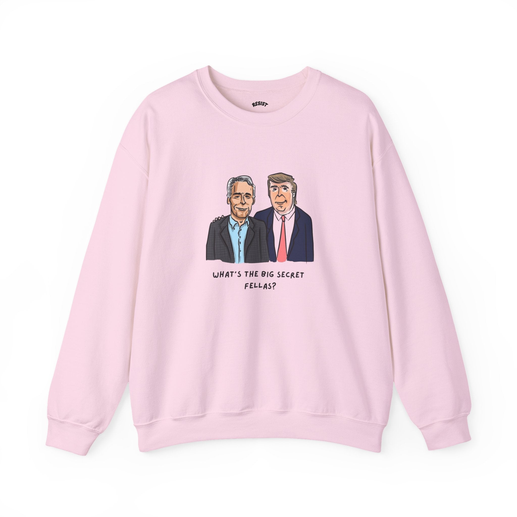 Big Secret Sweatshirt