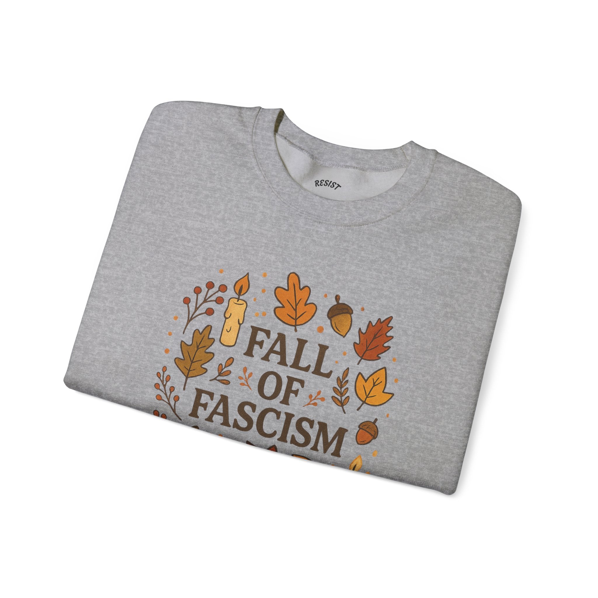 Fall of Fascism Sweatshirt
