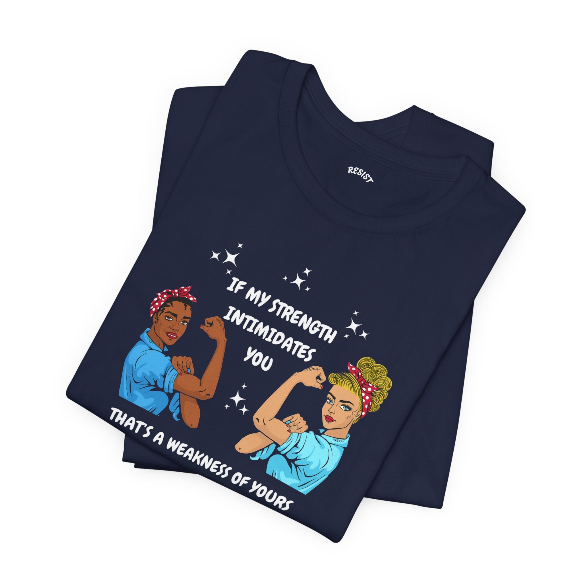 Strength T - Shirt