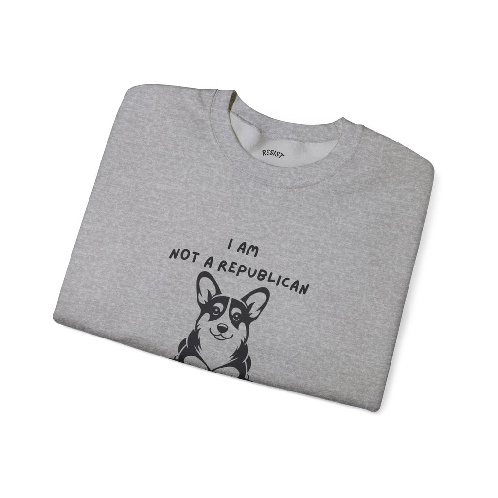 Not a Republican Sweatshirt