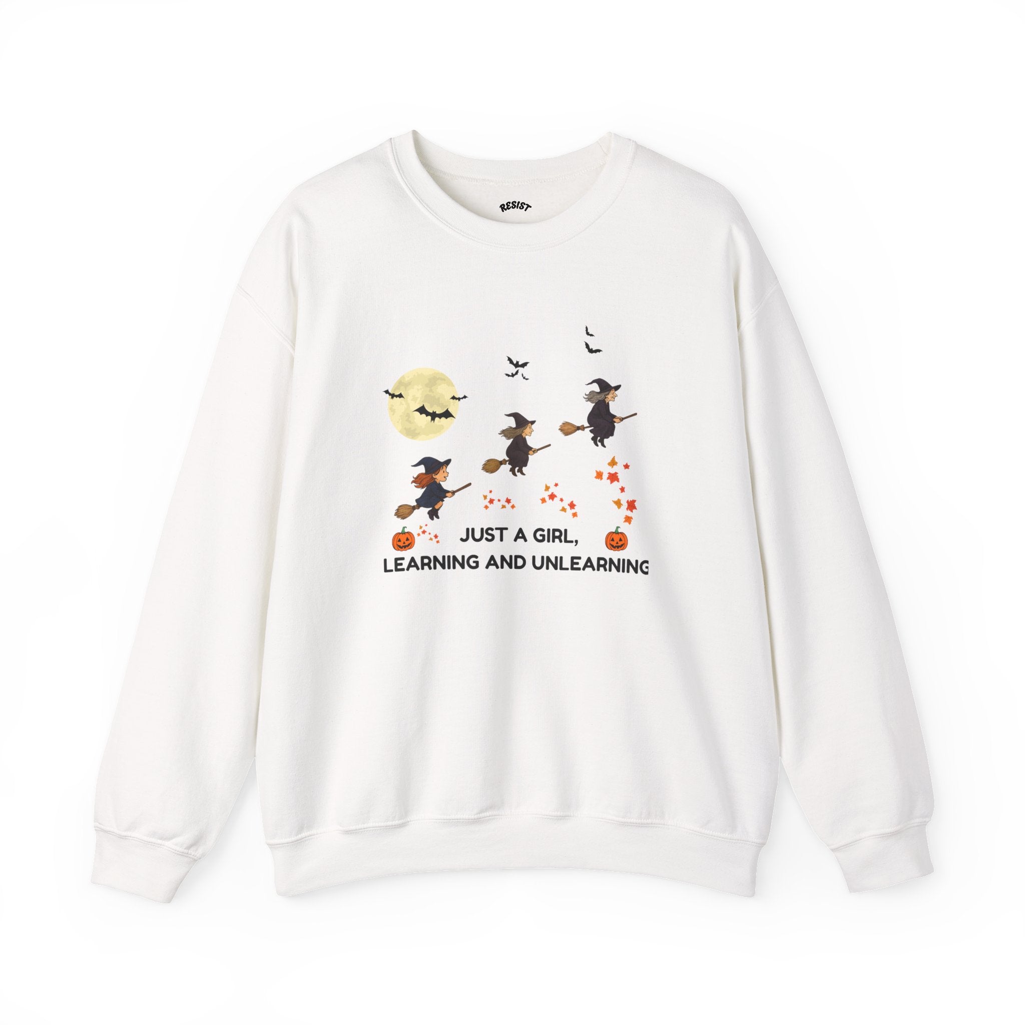 Just a Girl  Sweatshirt