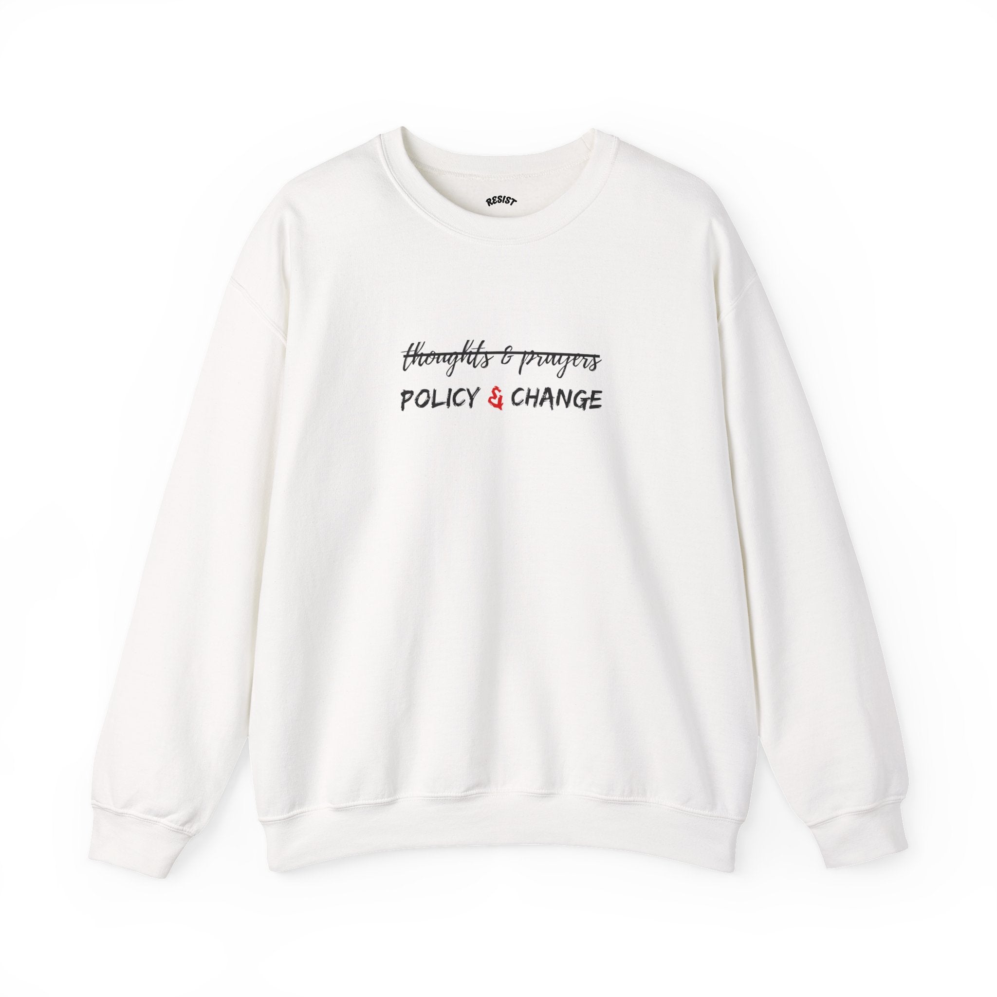 Policy & Change Sweatshirt