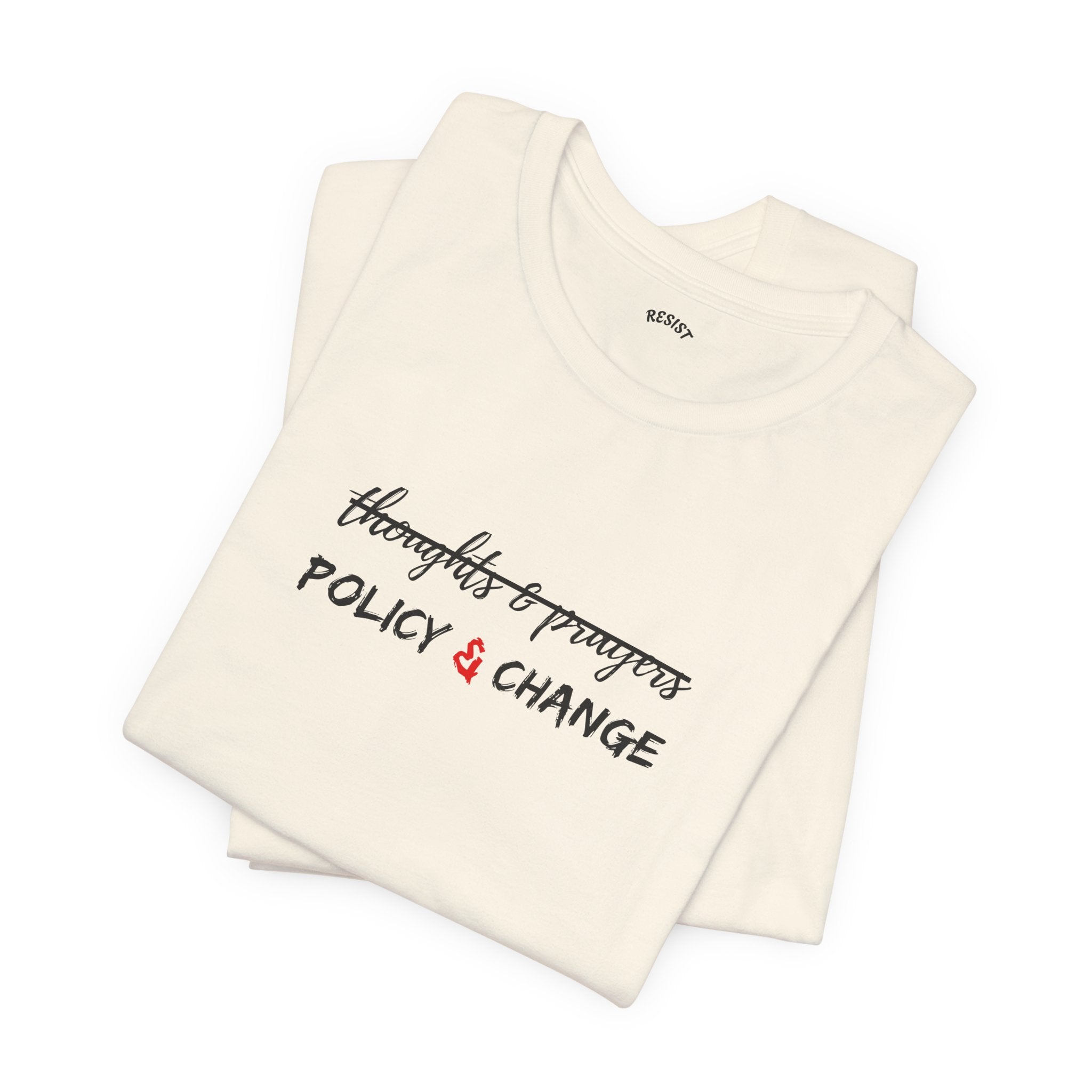 Policy & Change T-Shirt