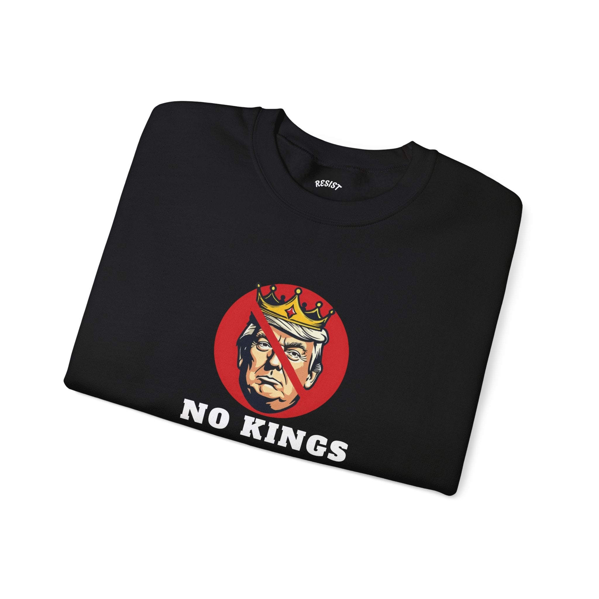 No Kings Sweatshirt