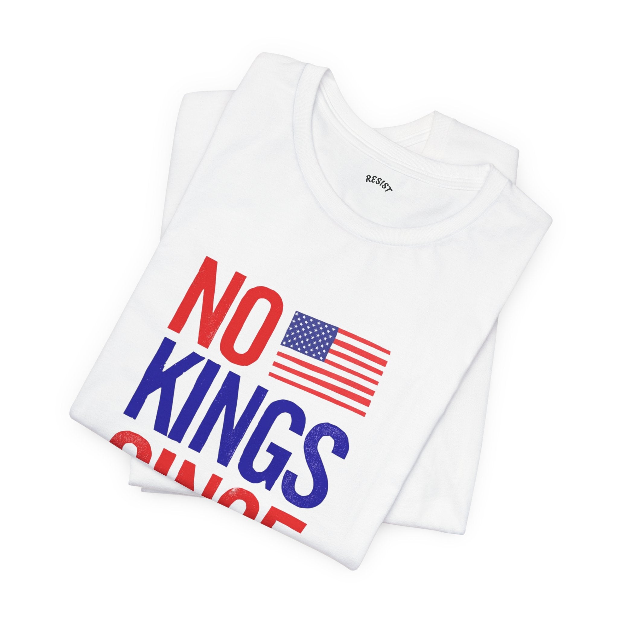 No Kings Since 1776 - White Tee