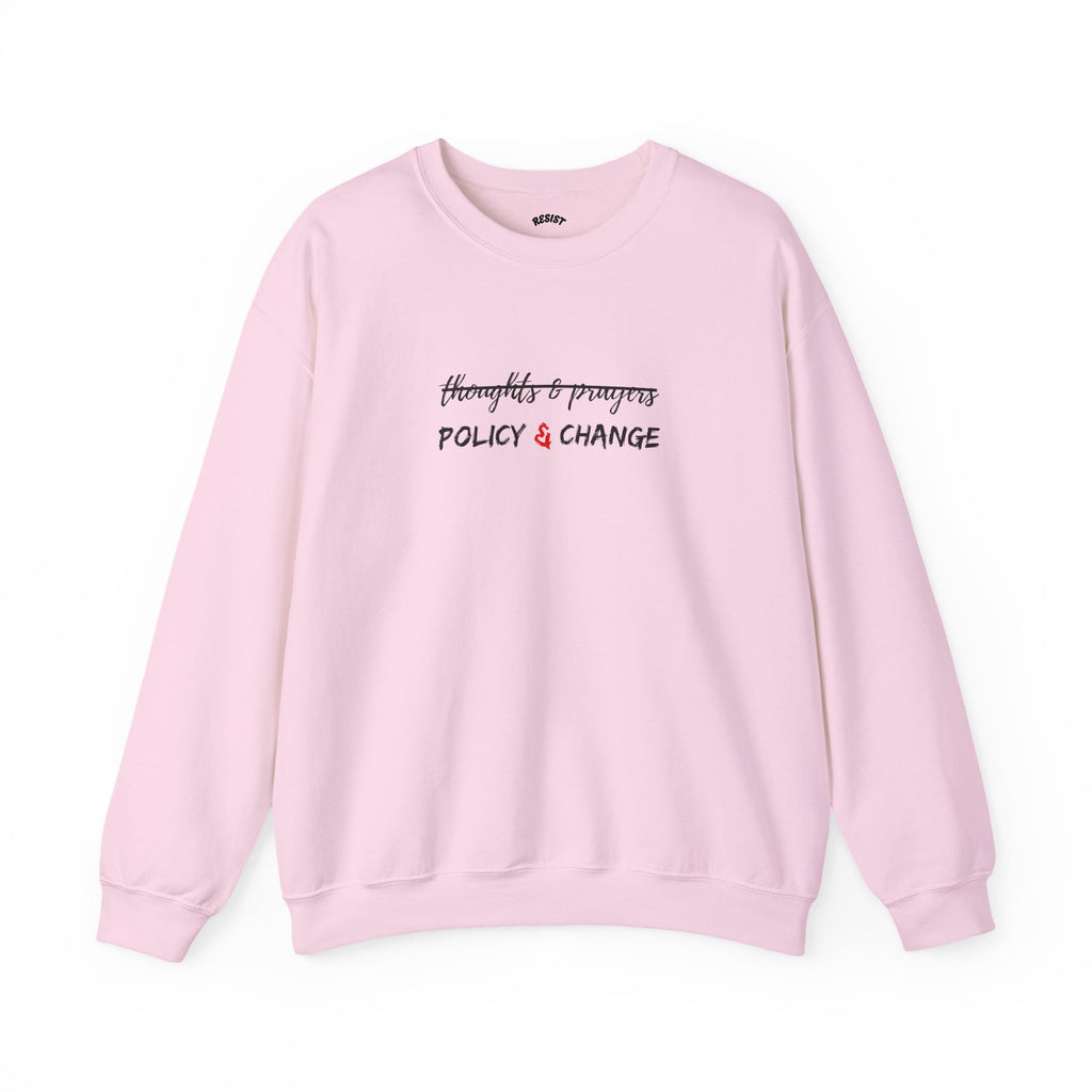 Policy & Change Sweatshirt
