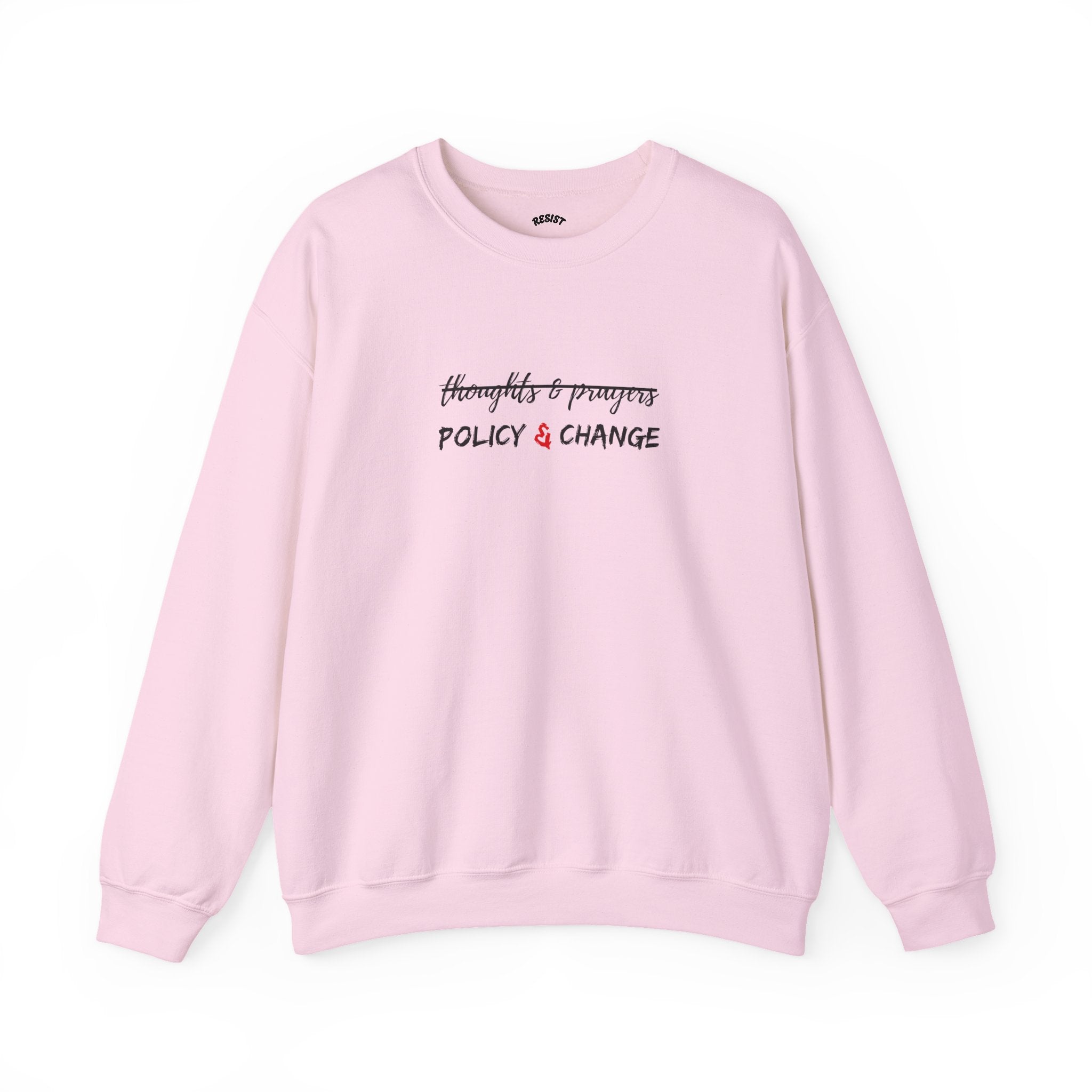 Policy & Change Sweatshirt