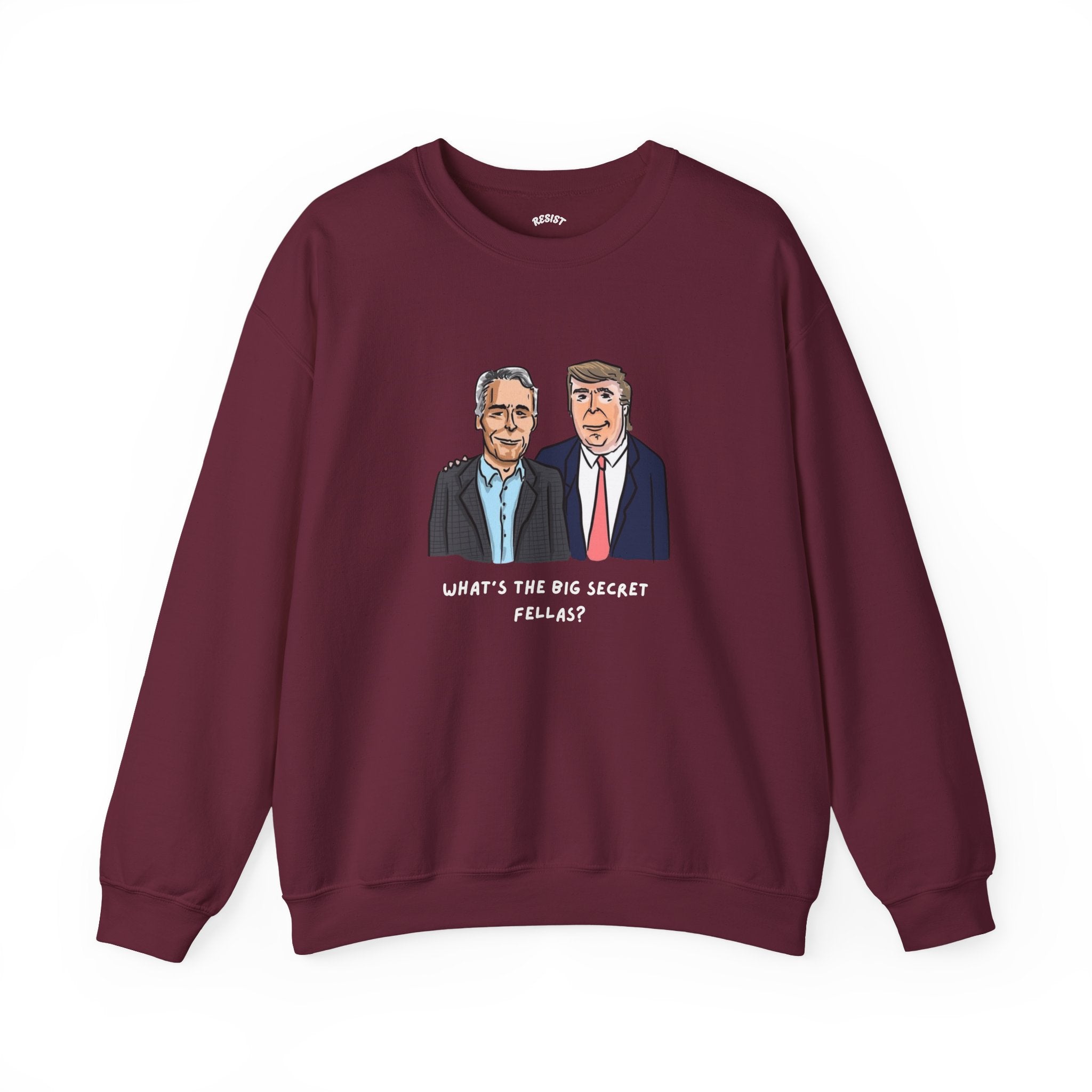 Big Secret Sweatshirt
