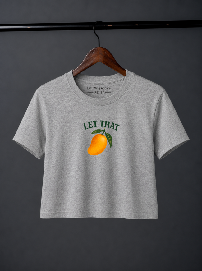 Let That Mango (🥭) Crop Top