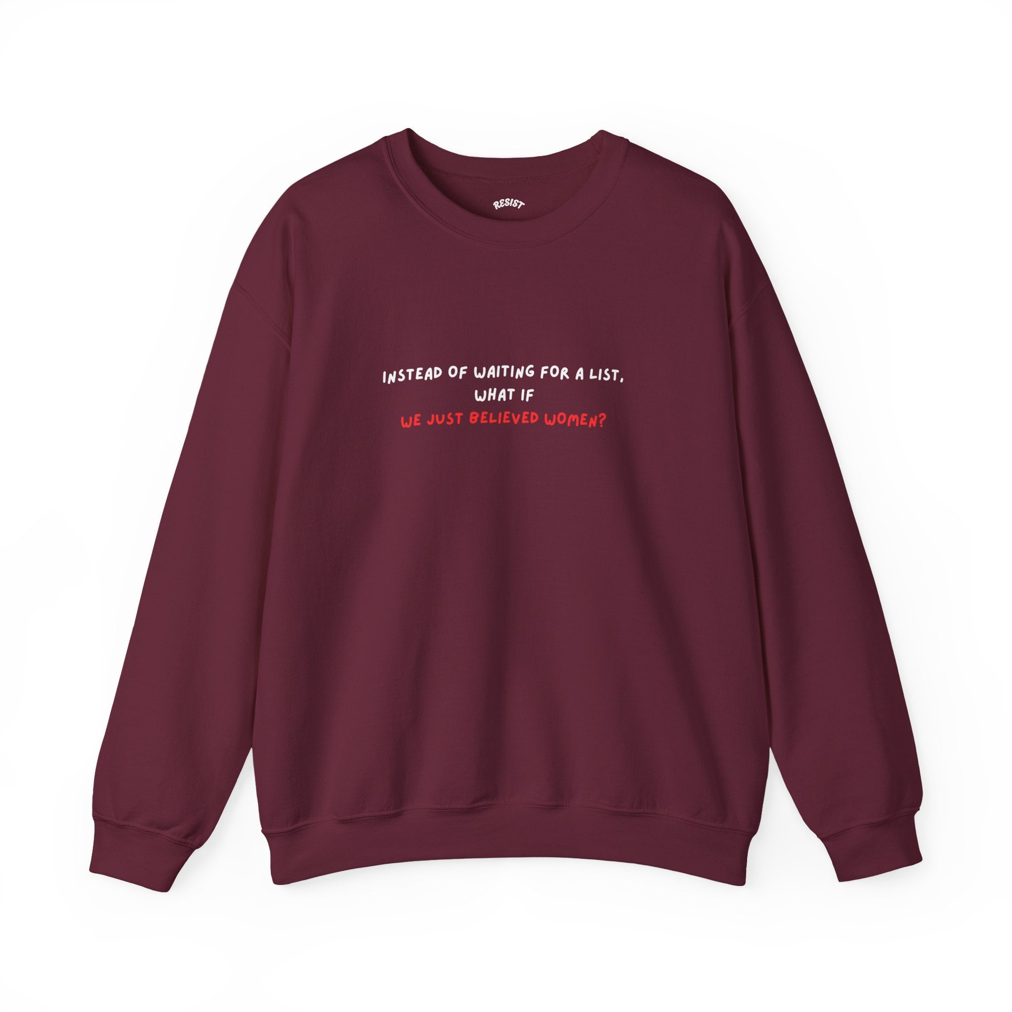 Believe Women Sweatshirt