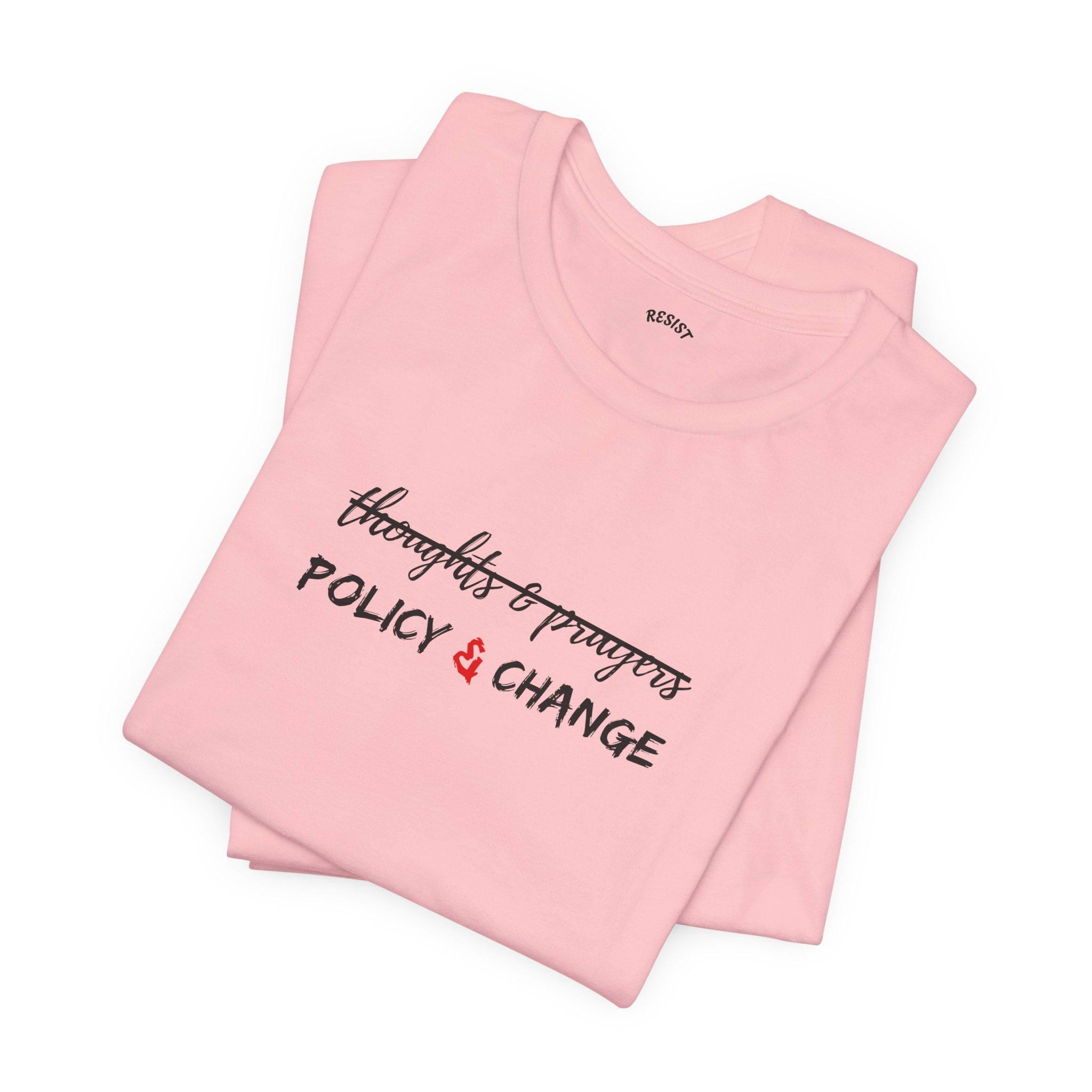 Policy & Change T-Shirt