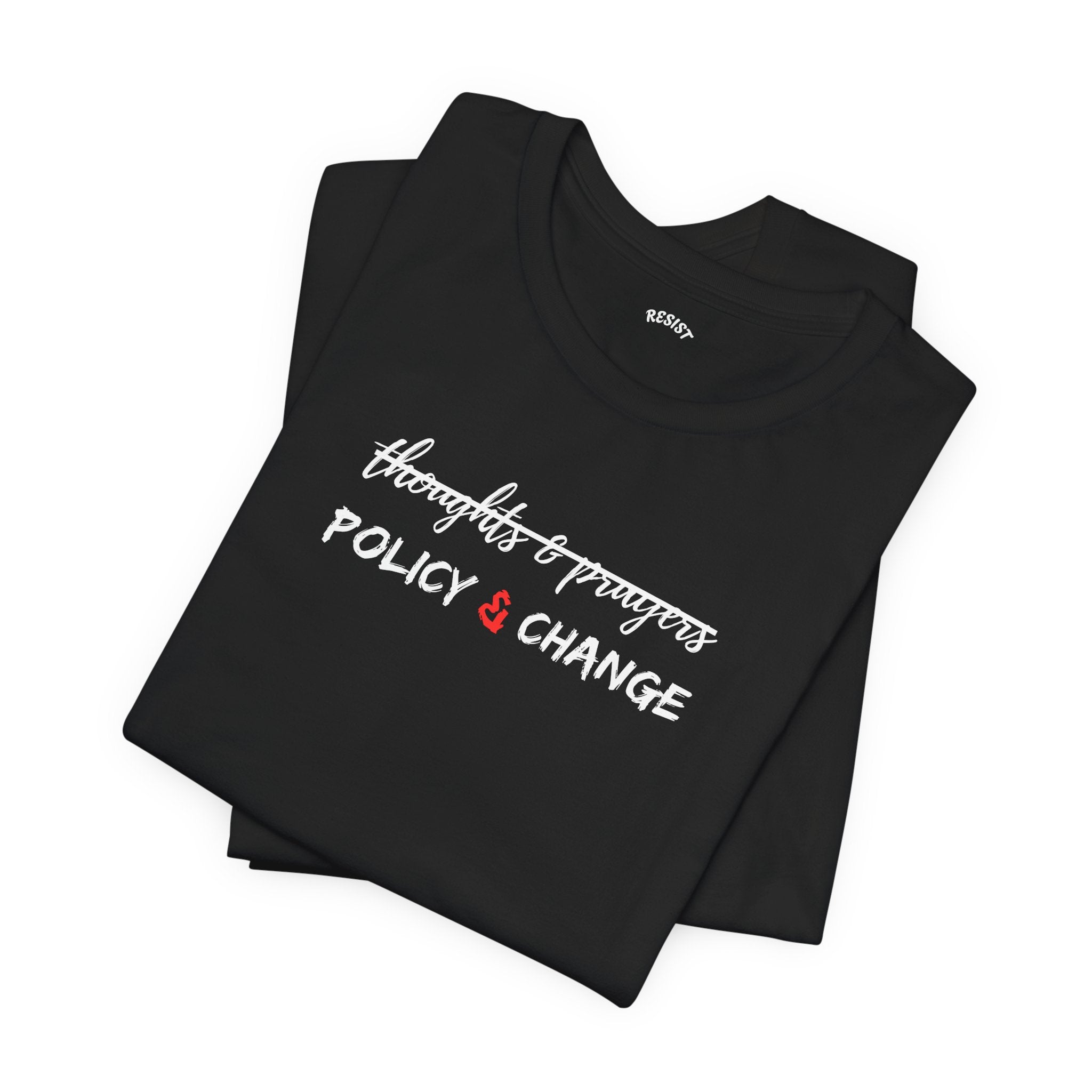 Policy & Change T-Shirt
