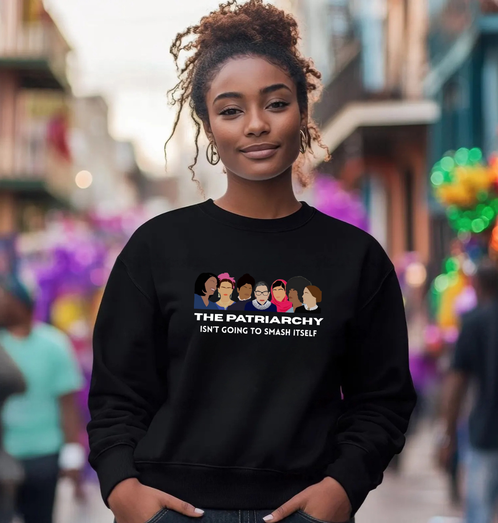 Smash The Patriarchy Sweatshirt
