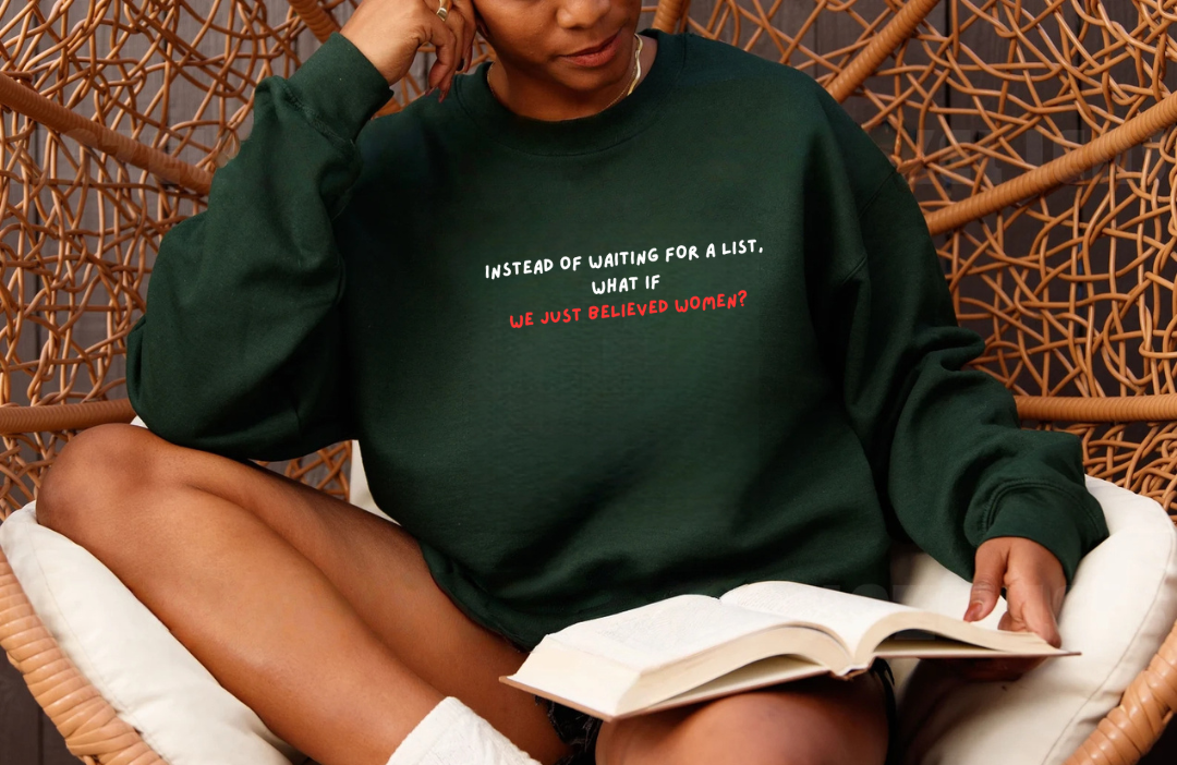 Believe Women Sweatshirt