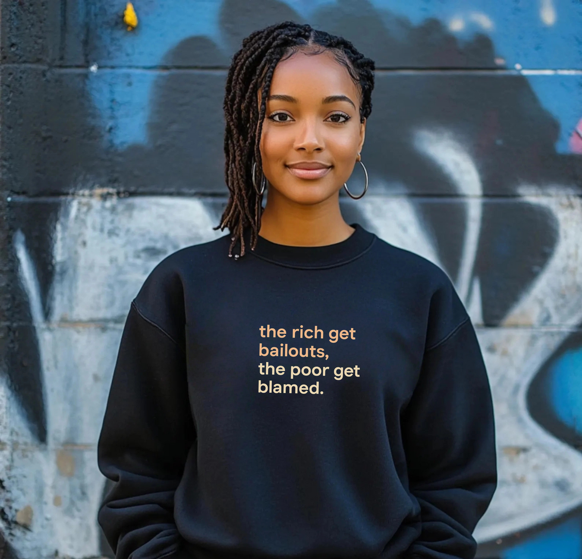 The Rich Get Bailouts Sweatshirt