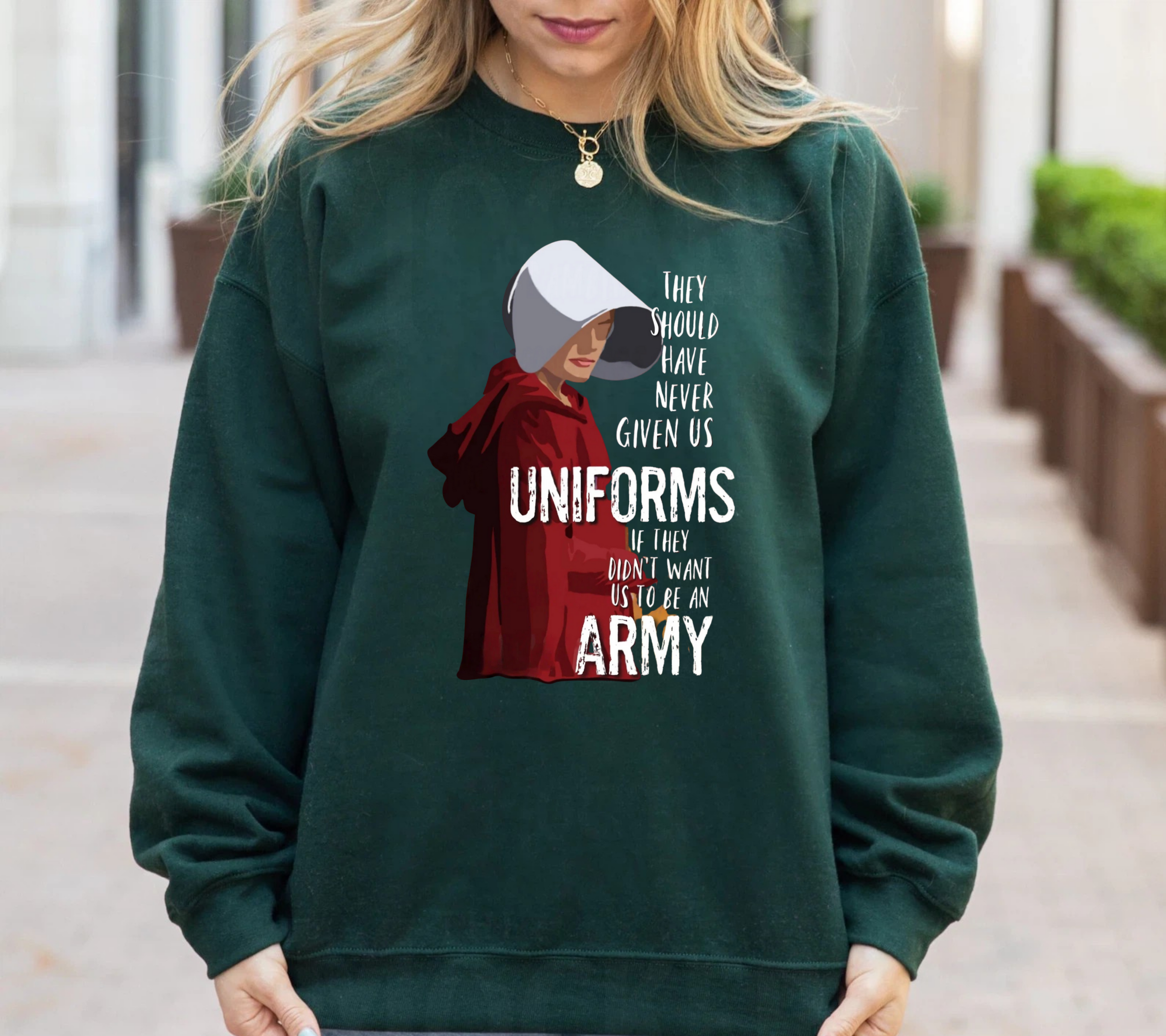 The Handmaid Army Sweatshirt