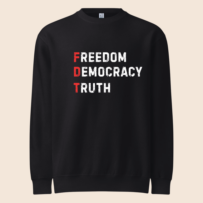 Freedom. Democracy. Truth. Crewneck