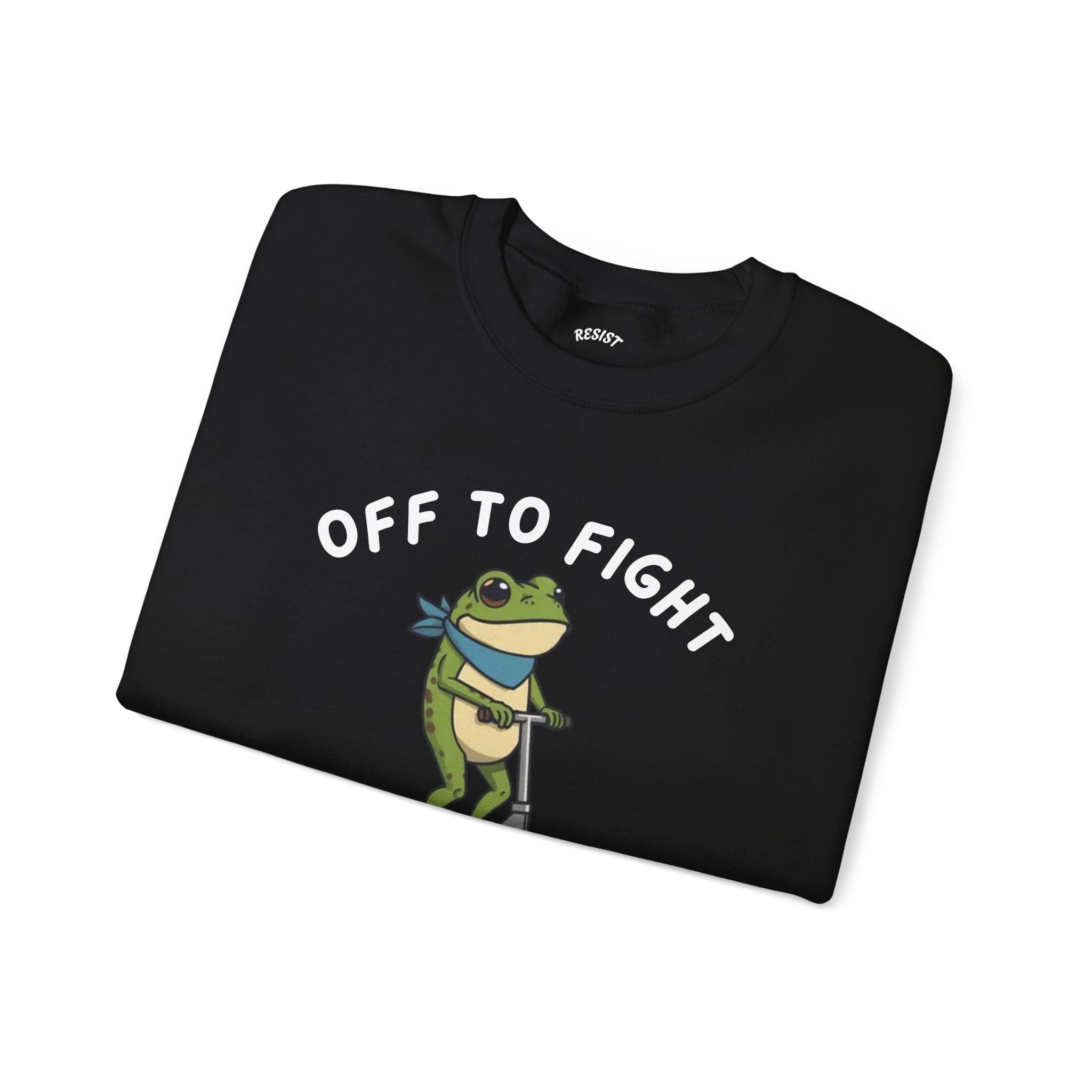 Off to Fight Facism Frog Sweatshirt