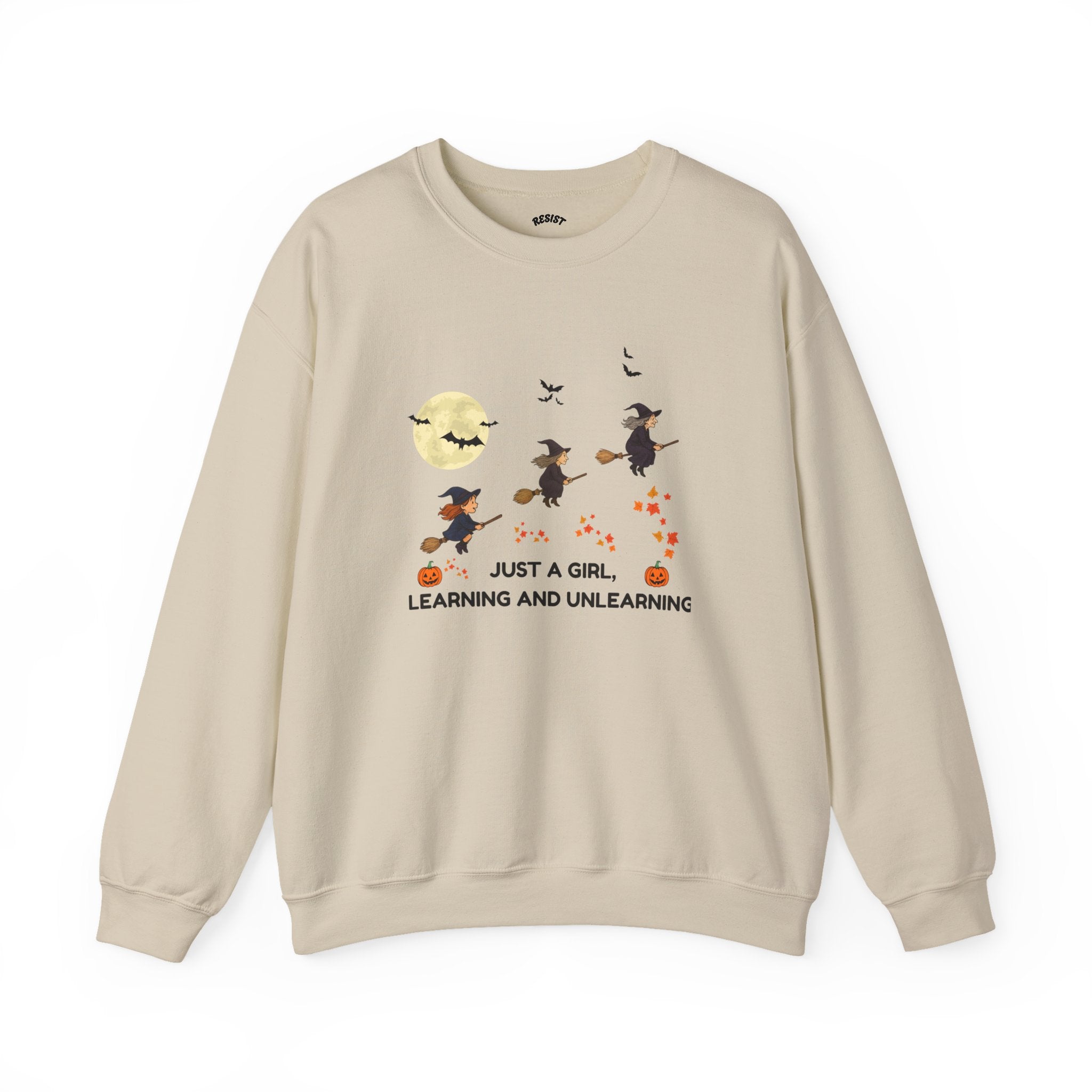 Just a Girl  Sweatshirt