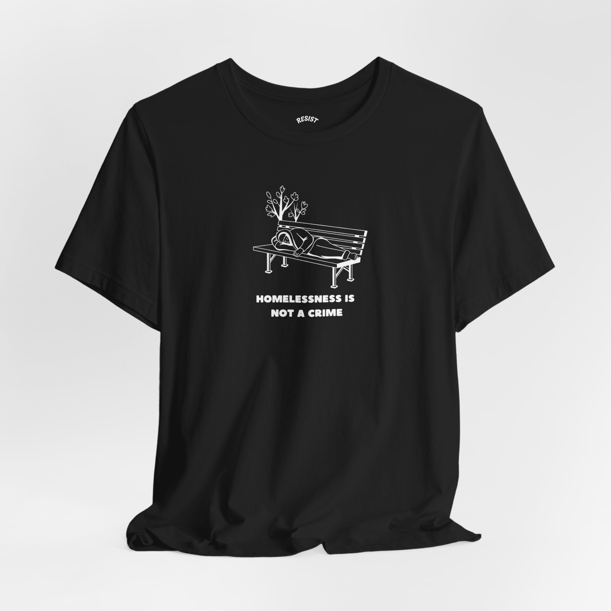 Homelessness is not a crime T - Shirt