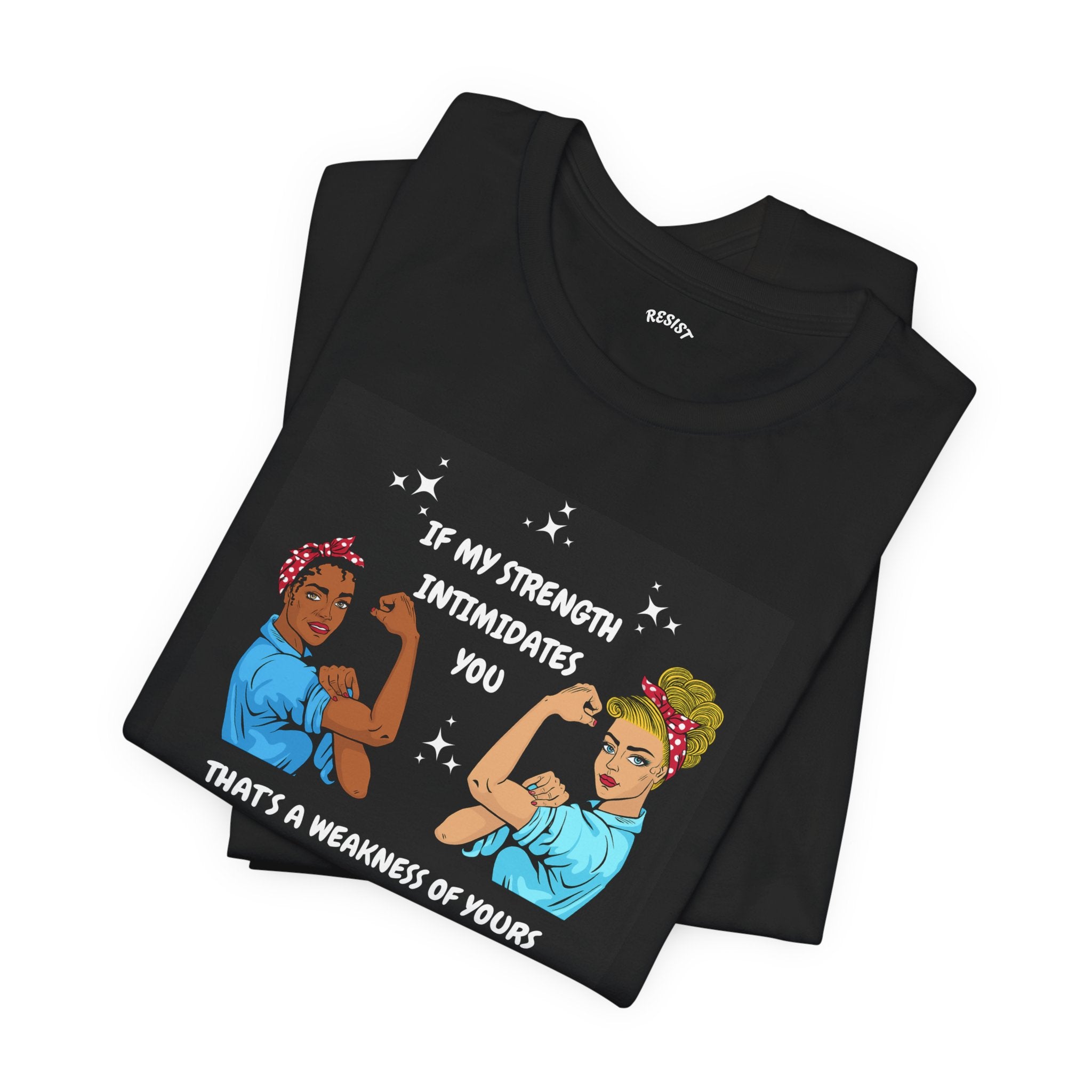Strength T - Shirt