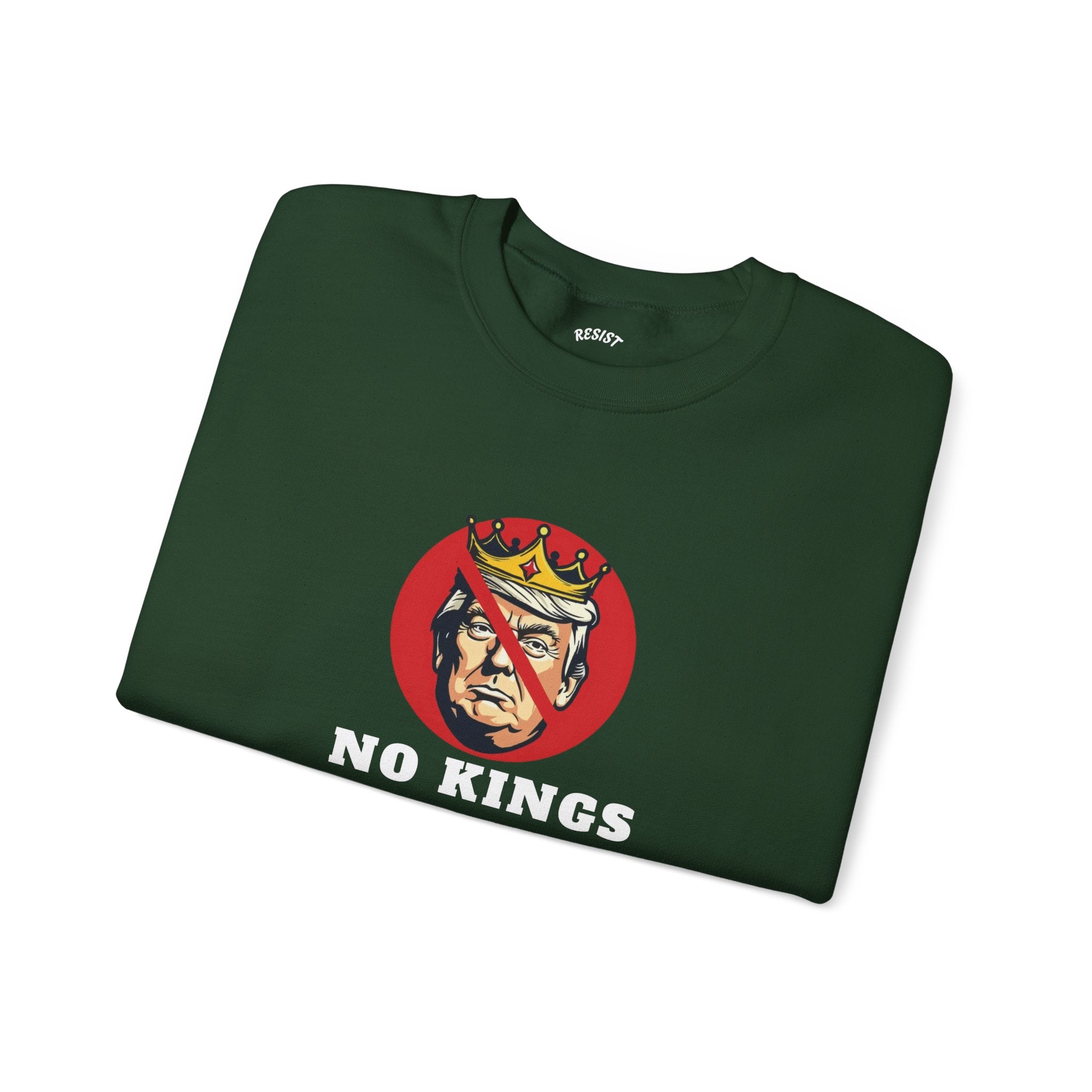 No Kings Sweatshirt
