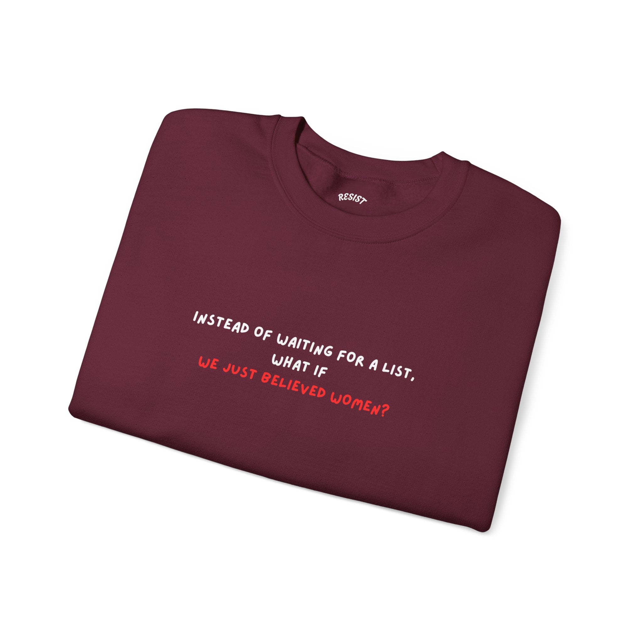 Believe Women Sweatshirt