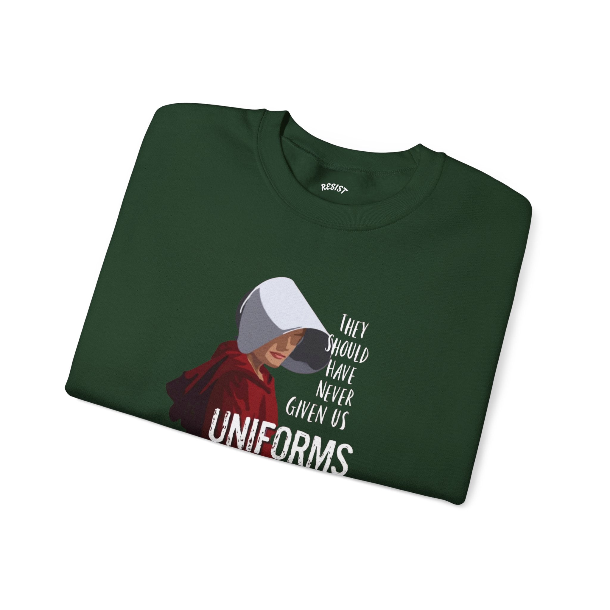 The Handmaid Army Sweatshirt