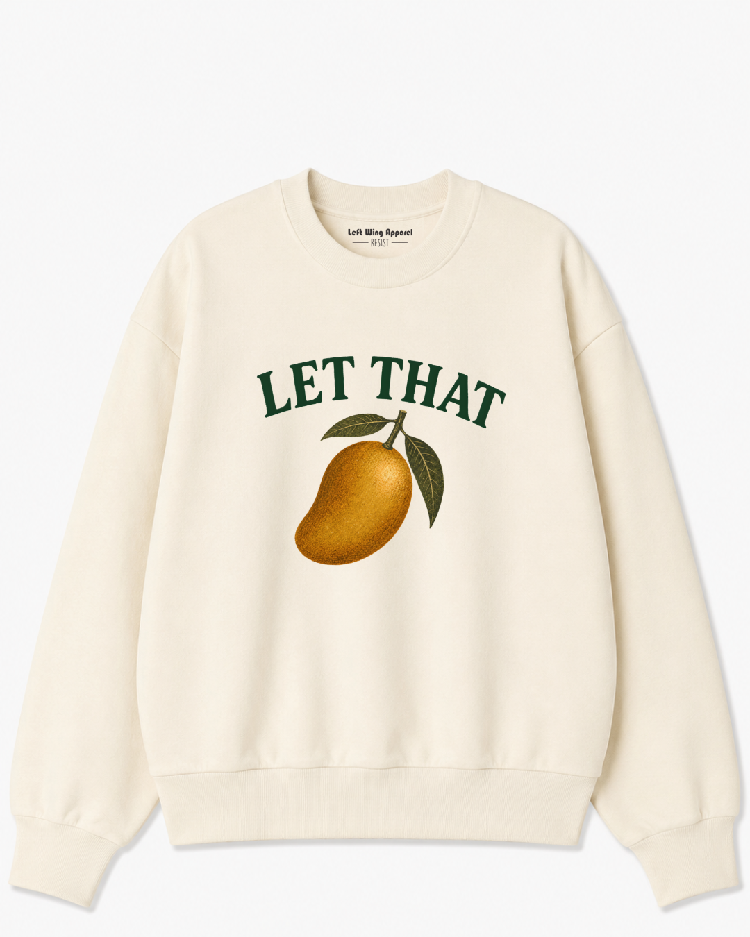 Let That Mango Crewneck Sweatshirt