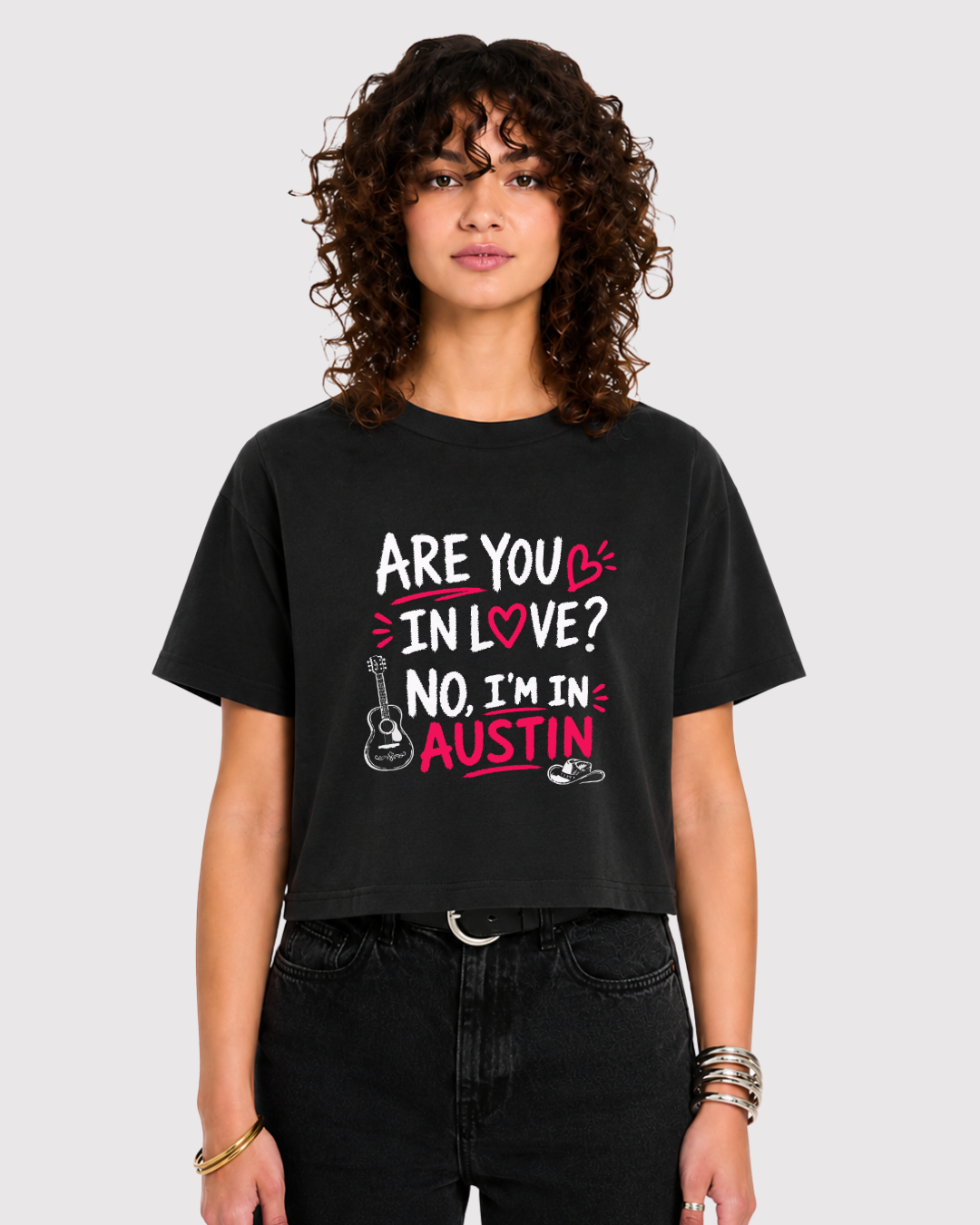 No, I'm in Austin Mid Crop Tee