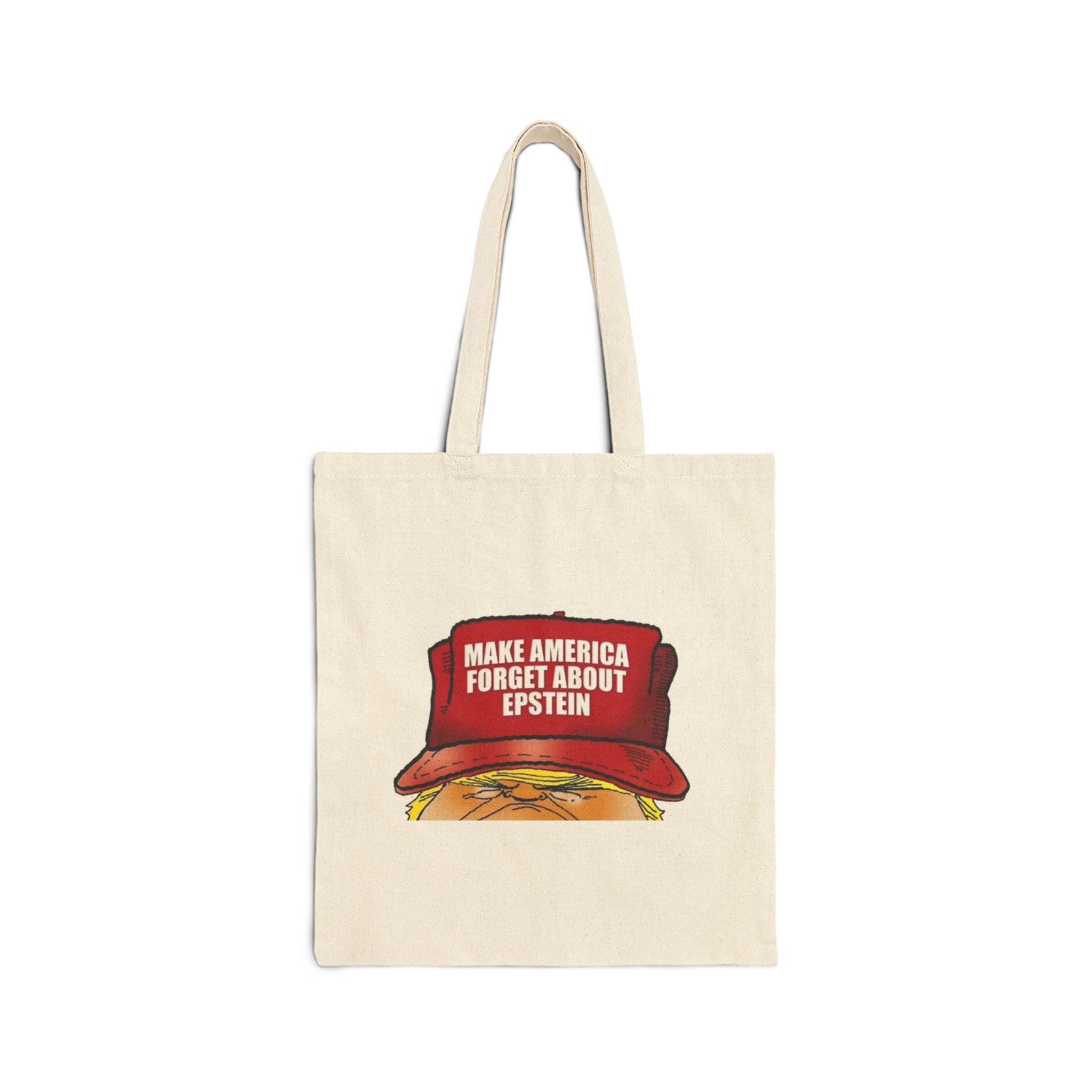 Make America Forget About Epstein Tote Bag