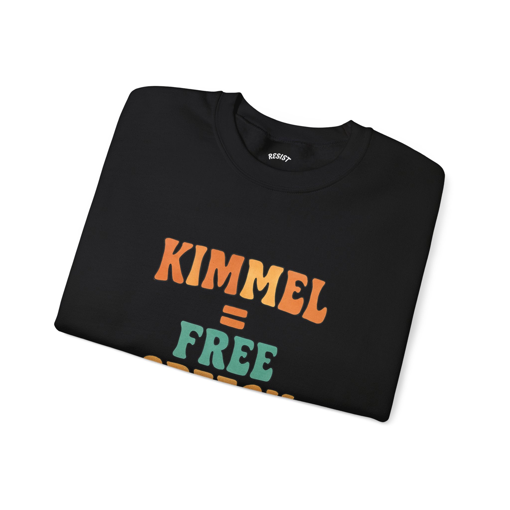 Kimmel = Free Speech Sweatshirt