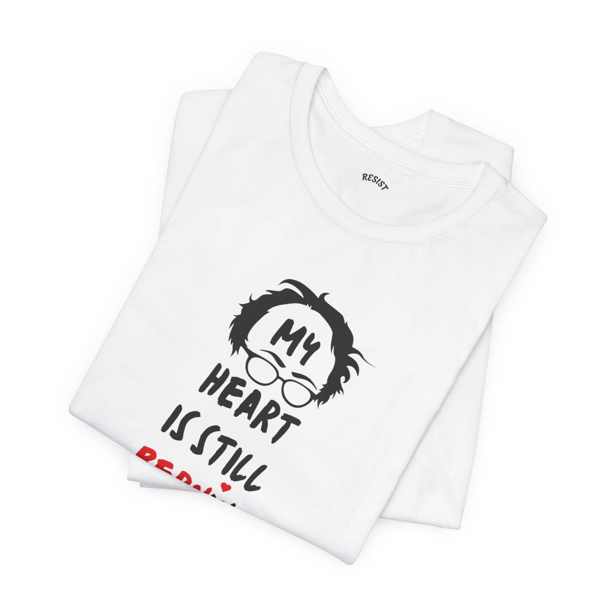 My Heart is Still Berning T-Shirt