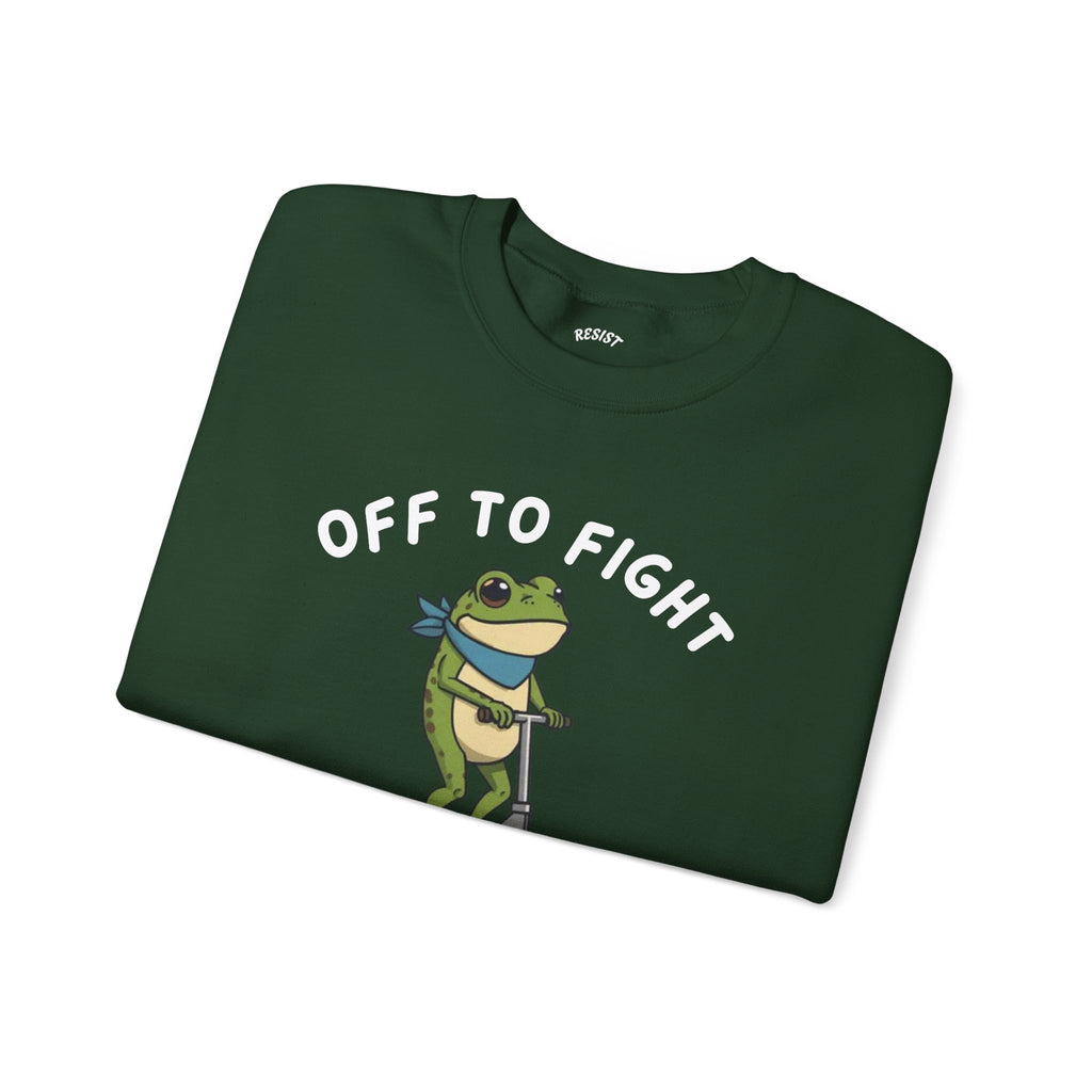 Off to Fight Facism Frog Sweatshirt