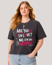 No, I'm in Nashville Mid Crop Tee