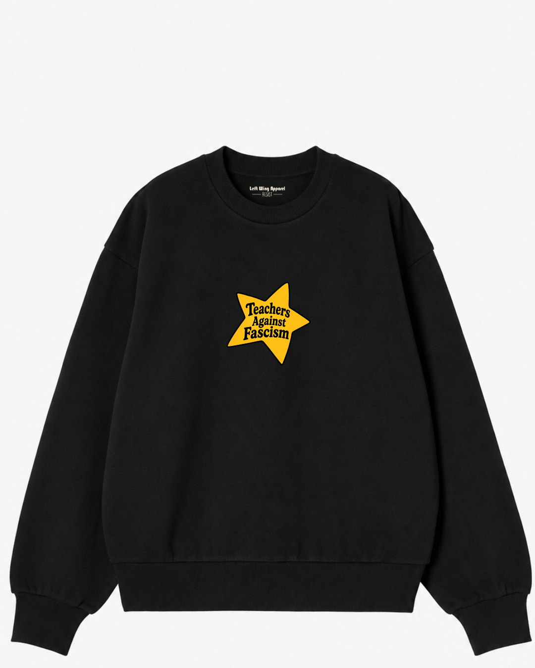 Teachers Against Fascism Crewneck Sweatshirt