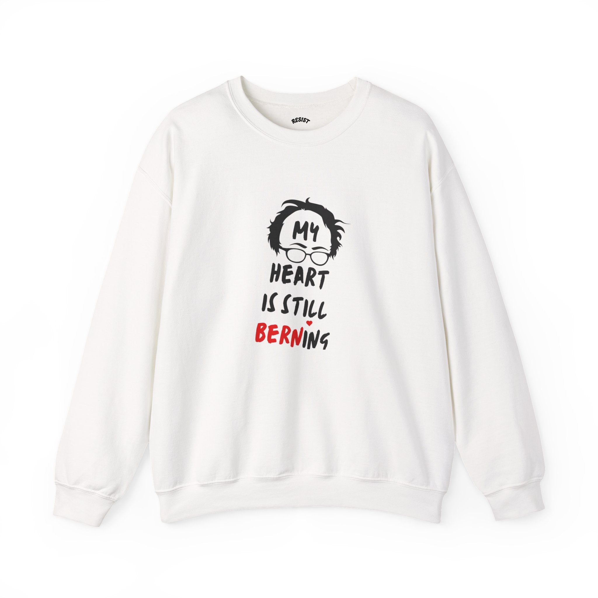 My Heart is Still Berning Sweatshirt