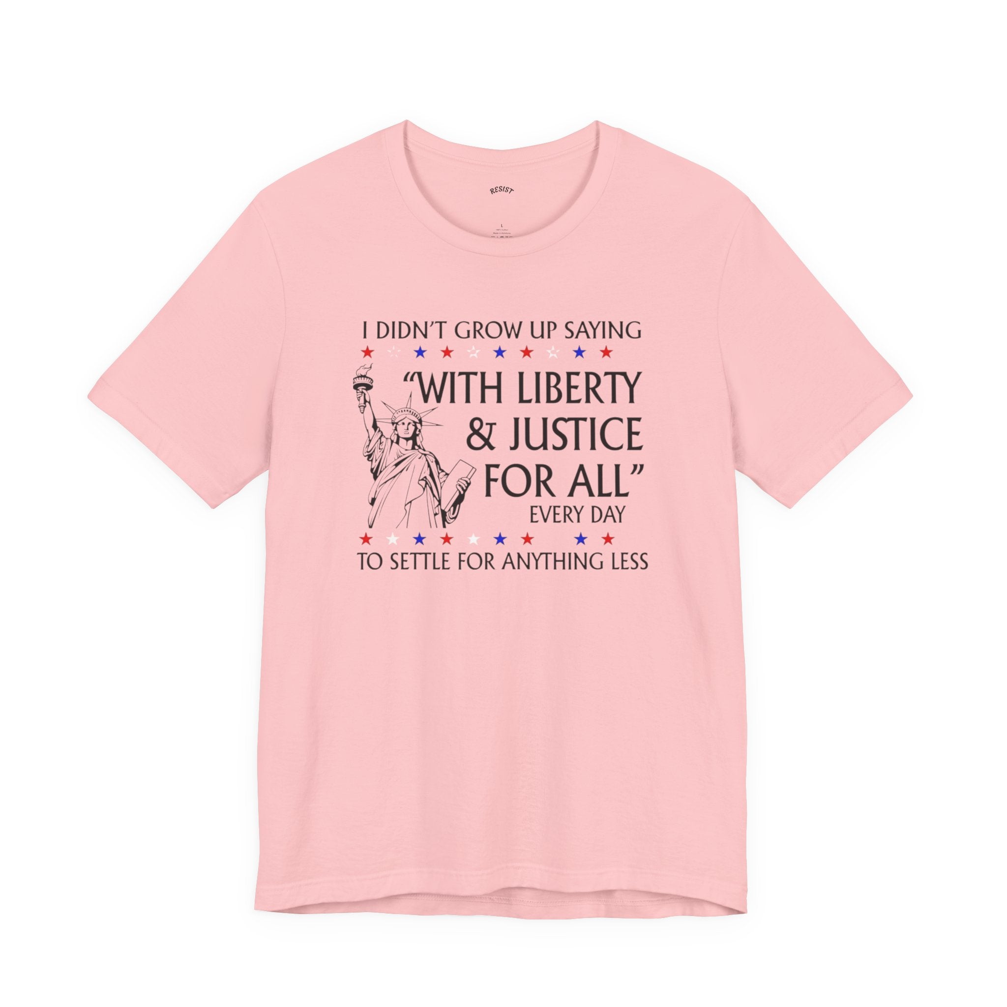 Liberty and Justice for All T-Shirt