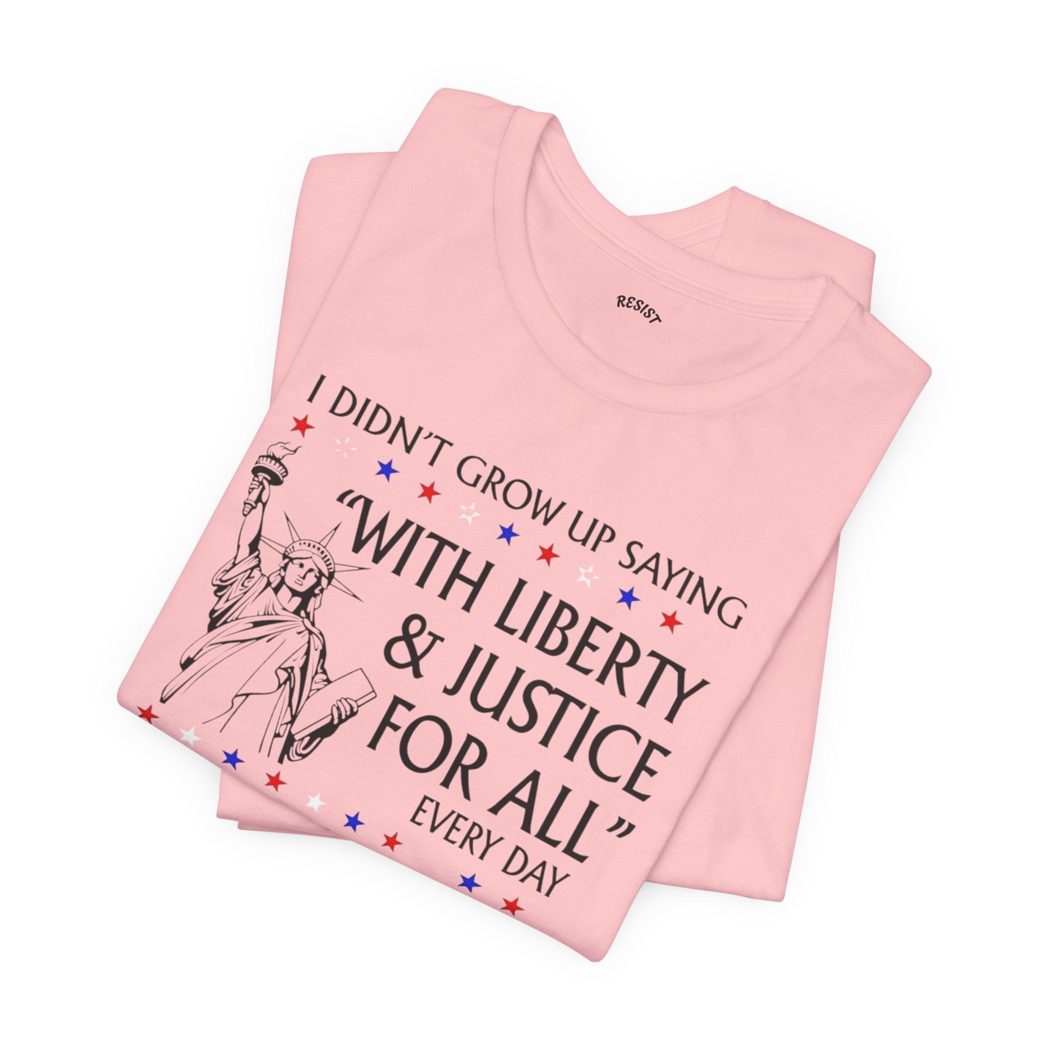 Liberty and Justice for All T-Shirt