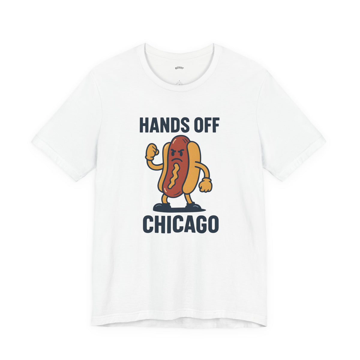 Hands Off Chicago T-Shirt