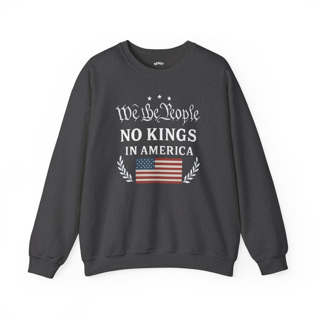 We the People, No Kings in America Sweatshirt