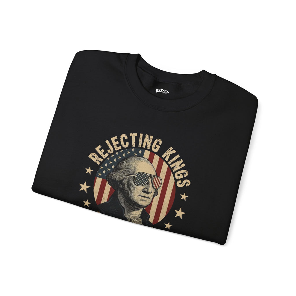 Vintage-Inspired ‘Rejecting Kings Since 1776’ Sweatshirt