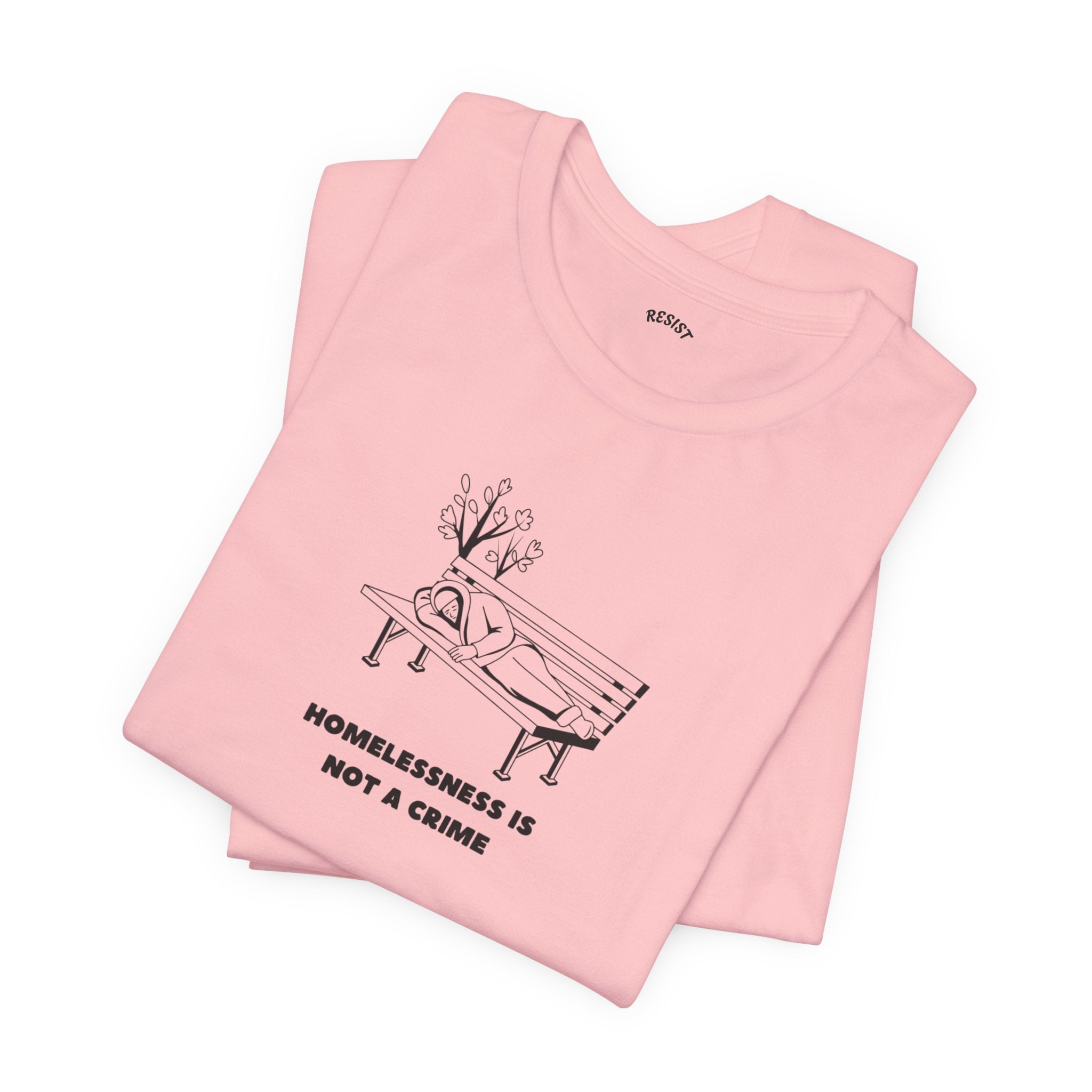 Homelessness is not a crime T - Shirt